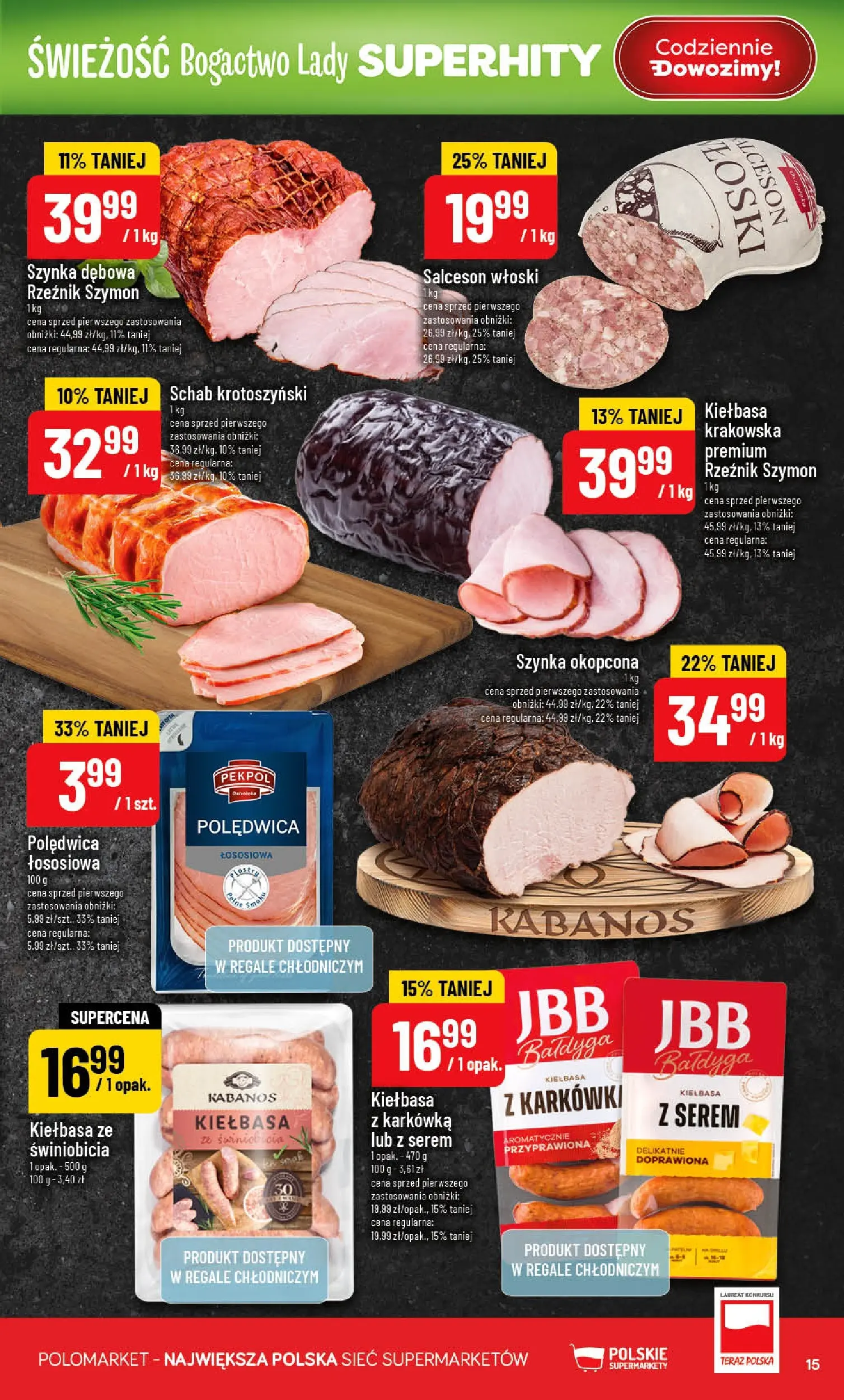 Nowa POLOmarket gazetka od jutra 10.06.2026 | Strona: 15 | Produkty: Kiełbasa, Karkówka, Schab, Szynka