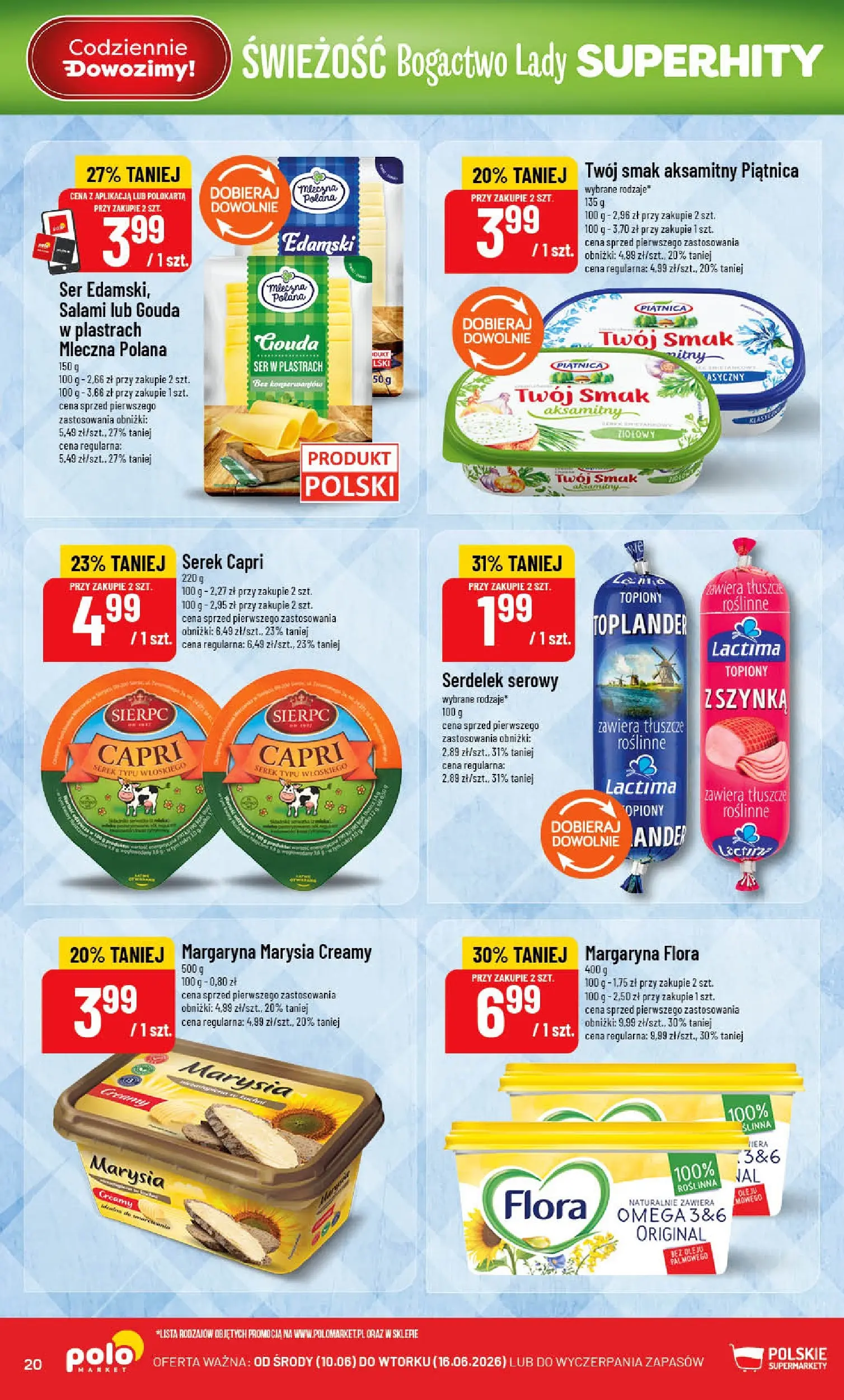Nowa POLOmarket gazetka od jutra 10.06.2026 | Strona: 20 | Produkty: Serek, Margaryna, Ser, Salami