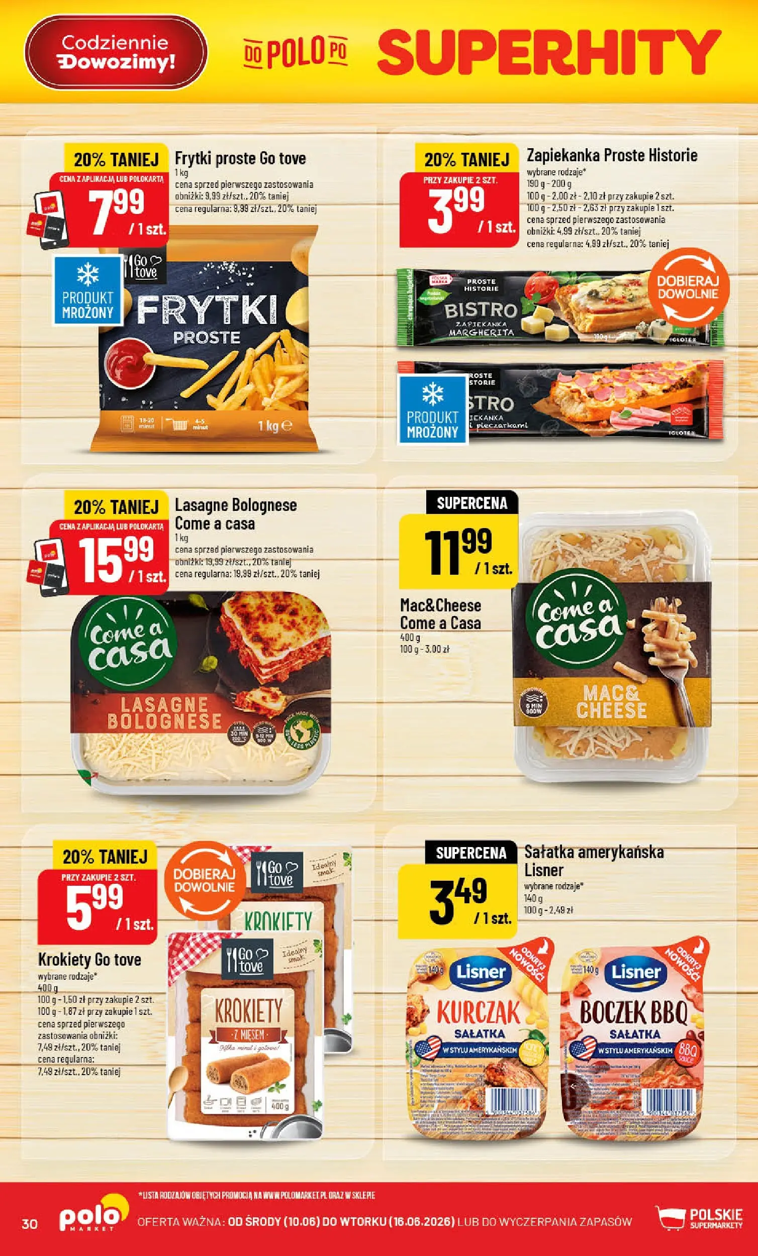 Nowa POLOmarket gazetka od jutra 10.06.2026 | Strona: 30 | Produkty: Kurczak, Zapiekanka, Krokiety, Frytki