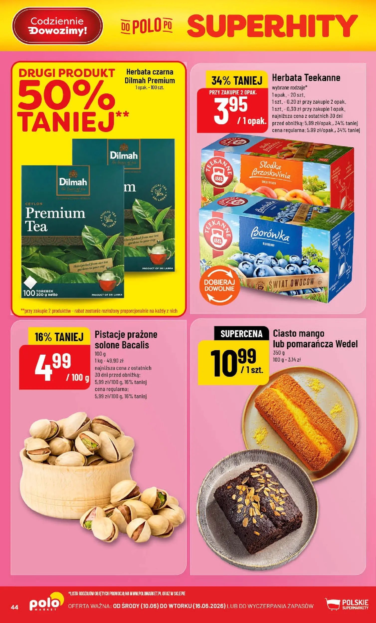 Nowa POLOmarket gazetka od jutra 10.06.2026 | Strona: 44 | Produkty: Mango, Brzoskwinia, Ciasto, Herbata
