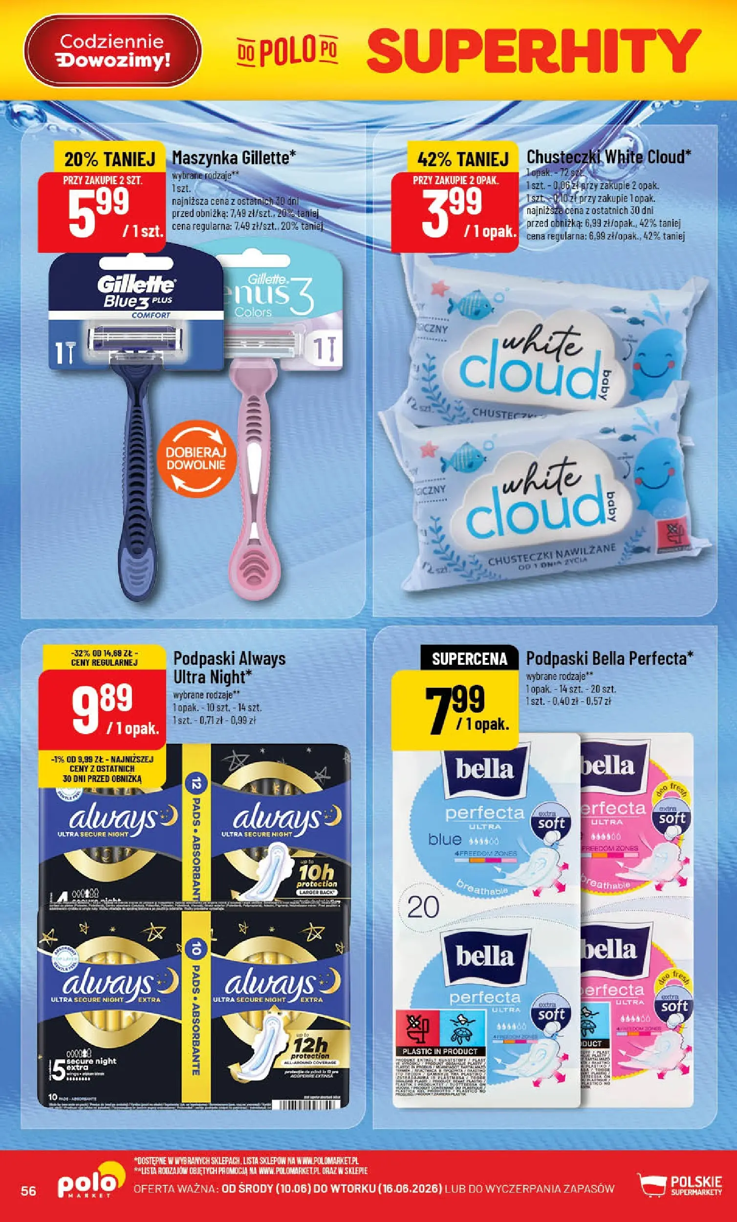 Nowa POLOmarket gazetka od jutra 10.06.2026 | Strona: 56 | Produkty: Gillette, Podpaski bella, Podpaski always, Podpaski
