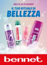 Bennet Il Tuo Rituale Di Bellezza - al 24.06.2026
