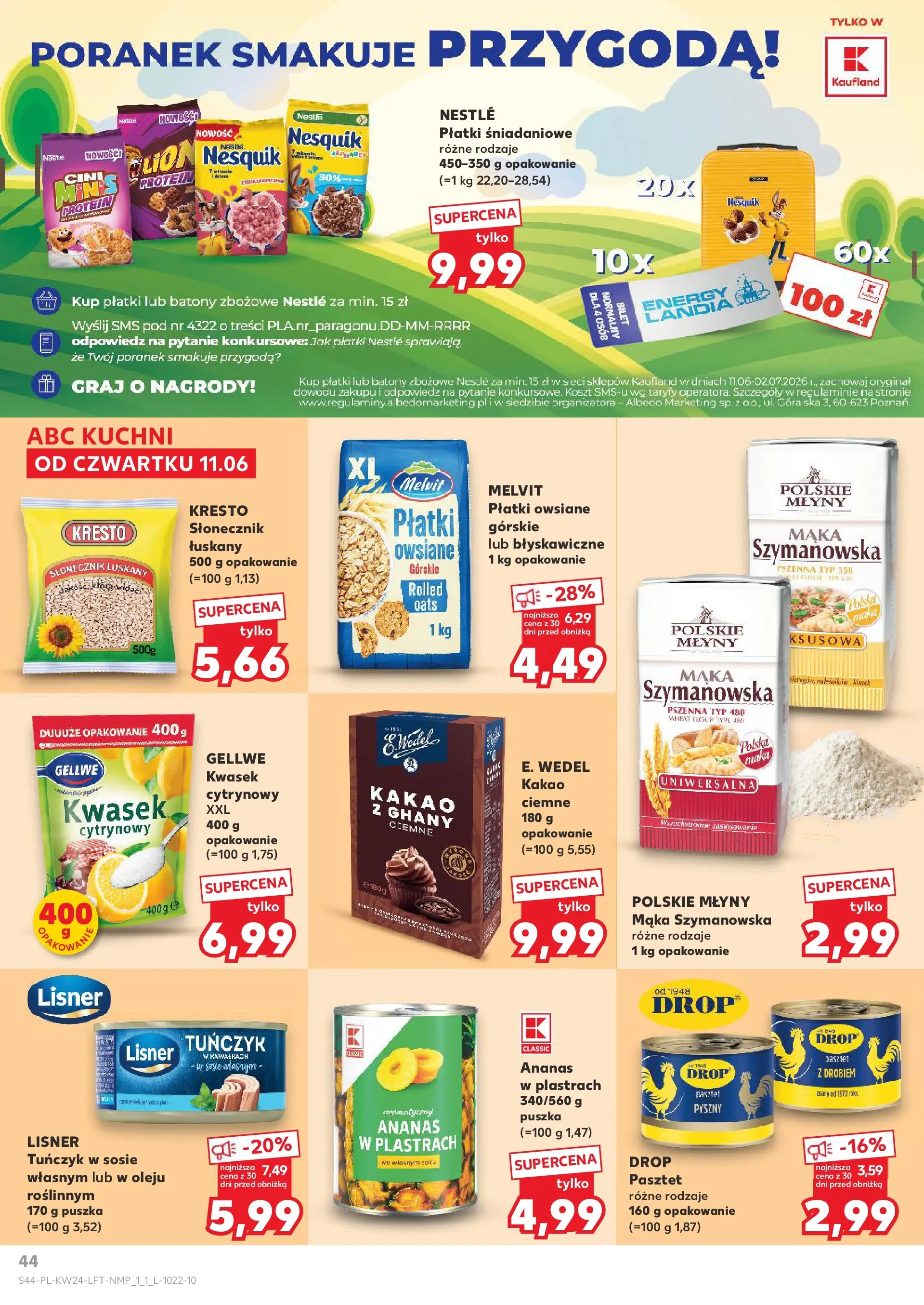 Kaufland gazetka od 11.06.2026 - od jutra PDF | Strona: 44 | Produkty: Słonecznik, Słonecznik łuskany, Ananas, Płatki