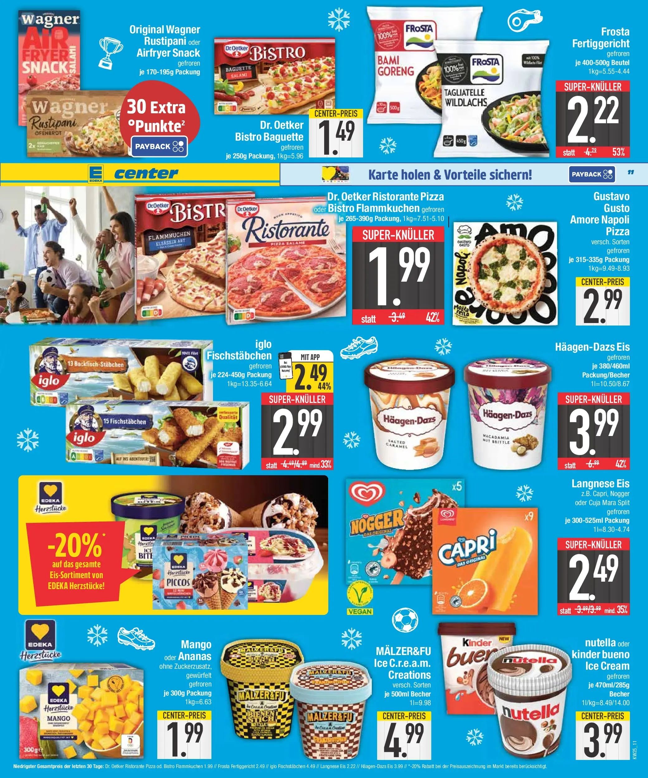 E center Prospekt Ingolstadt (ab 14.06.2026) zum Blättern | Seite: 11 | Produkte: Ristorante, Iglo, Kinder bueno, Fischstabchen