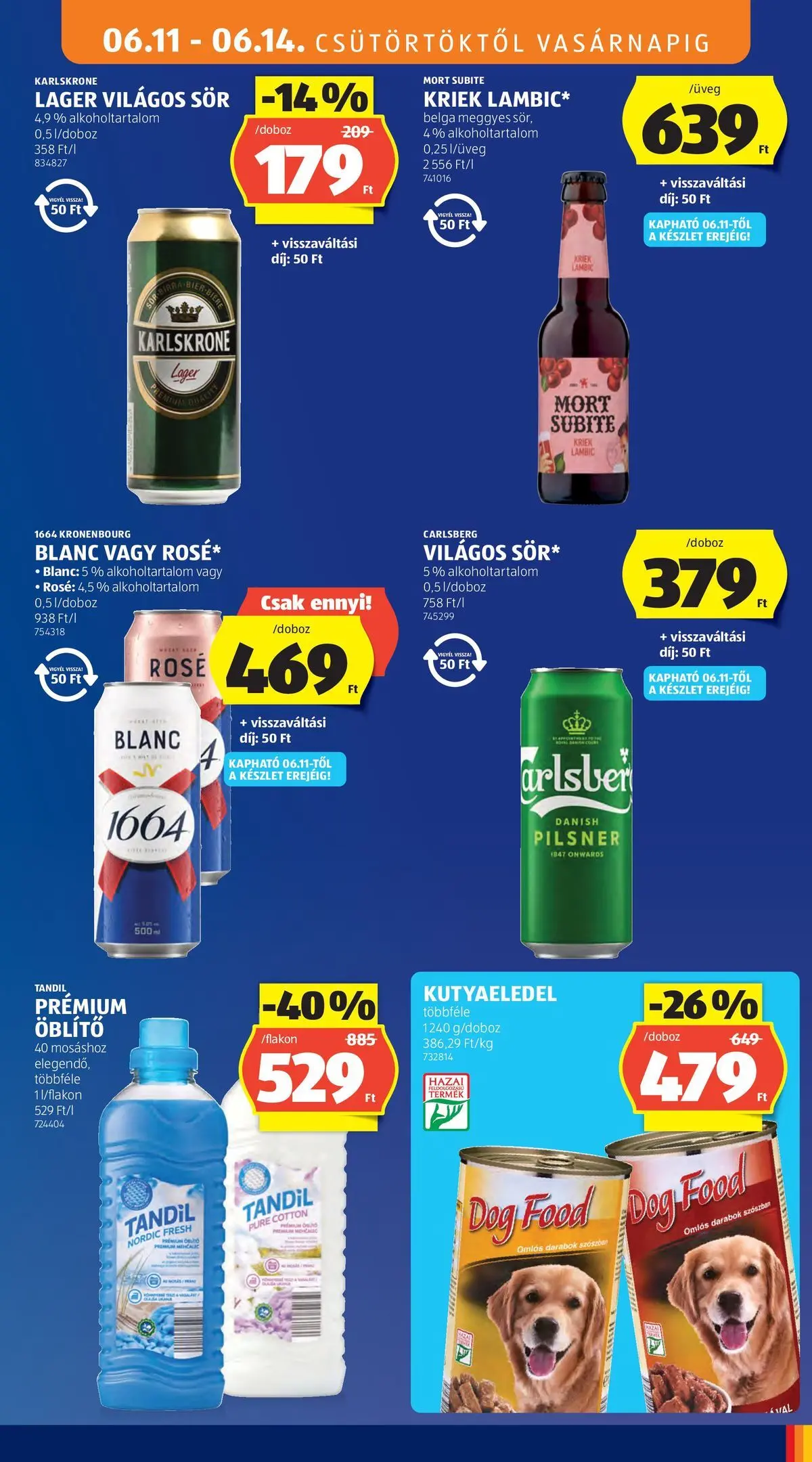 Aldi aktuális akciós újság - 2026.06.11.-tól⏳Szórólap | Oldal: 17 | Termékek: Kutyaeledel, Öblítő, Sör Aldi aktuális akciós újság - 2026.06.11. -tól/töl > akció, lapozható szórólap 🛍️ | Oldal: 17 | Termékek: Kutyaeledel, Öblítő, Sör