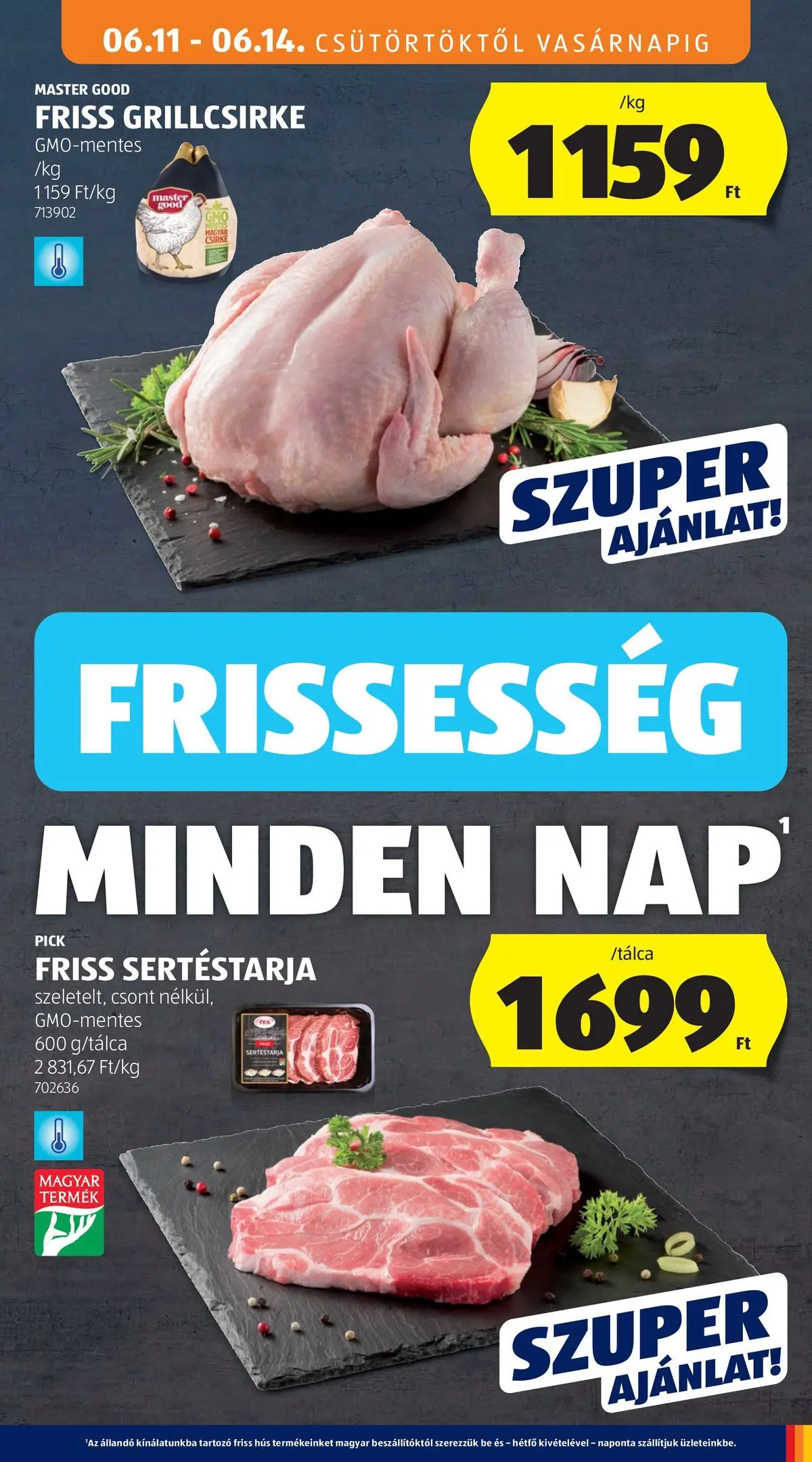 Aldi aktuális akciós újság - 2026.06.11.-tól⏳Szórólap | Oldal: 19 | Termékek: Sertéstarja, Hús, Grillcsirke, Pick Aldi aktuális akciós újság - 2026.06.11. -tól/töl > akció, lapozható szórólap 🛍️ | Oldal: 19 | Termékek: Sertéstarja, Hús, Grillcsirke, Pick