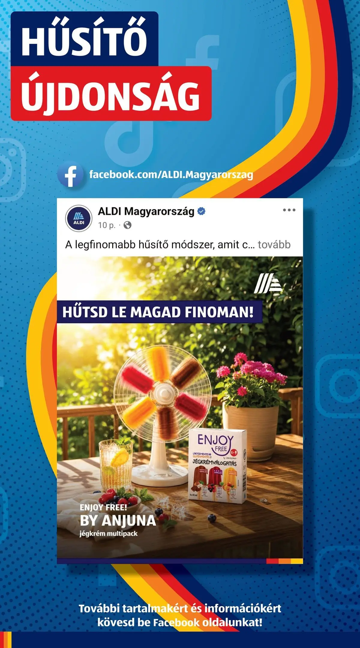 Aldi aktuális akciós újság - 2026.06.11.-tól⏳Szórólap | Oldal: 28 | Termékek: Jégkrém Aldi aktuális akciós újság - 2026.06.11. -tól/töl > akció, lapozható szórólap 🛍️ | Oldal: 28 | Termékek: Jégkrém
