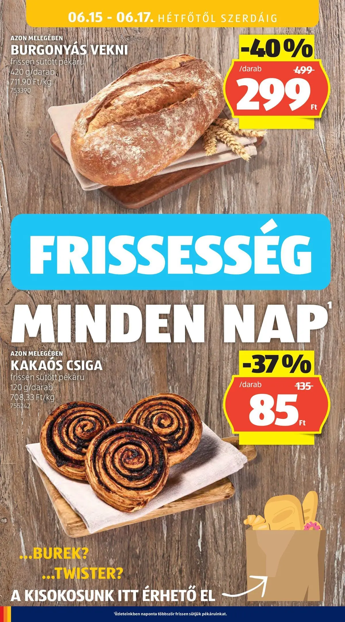 Aldi aktuális akciós újság - 2026.06.11.-tól⏳Szórólap | Oldal: 38 | Termékek: Burek, Kakaós csiga Aldi aktuális akciós újság - 2026.06.11. -tól/töl > akció, lapozható szórólap 🛍️ | Oldal: 38 | Termékek: Burek, Kakaós csiga