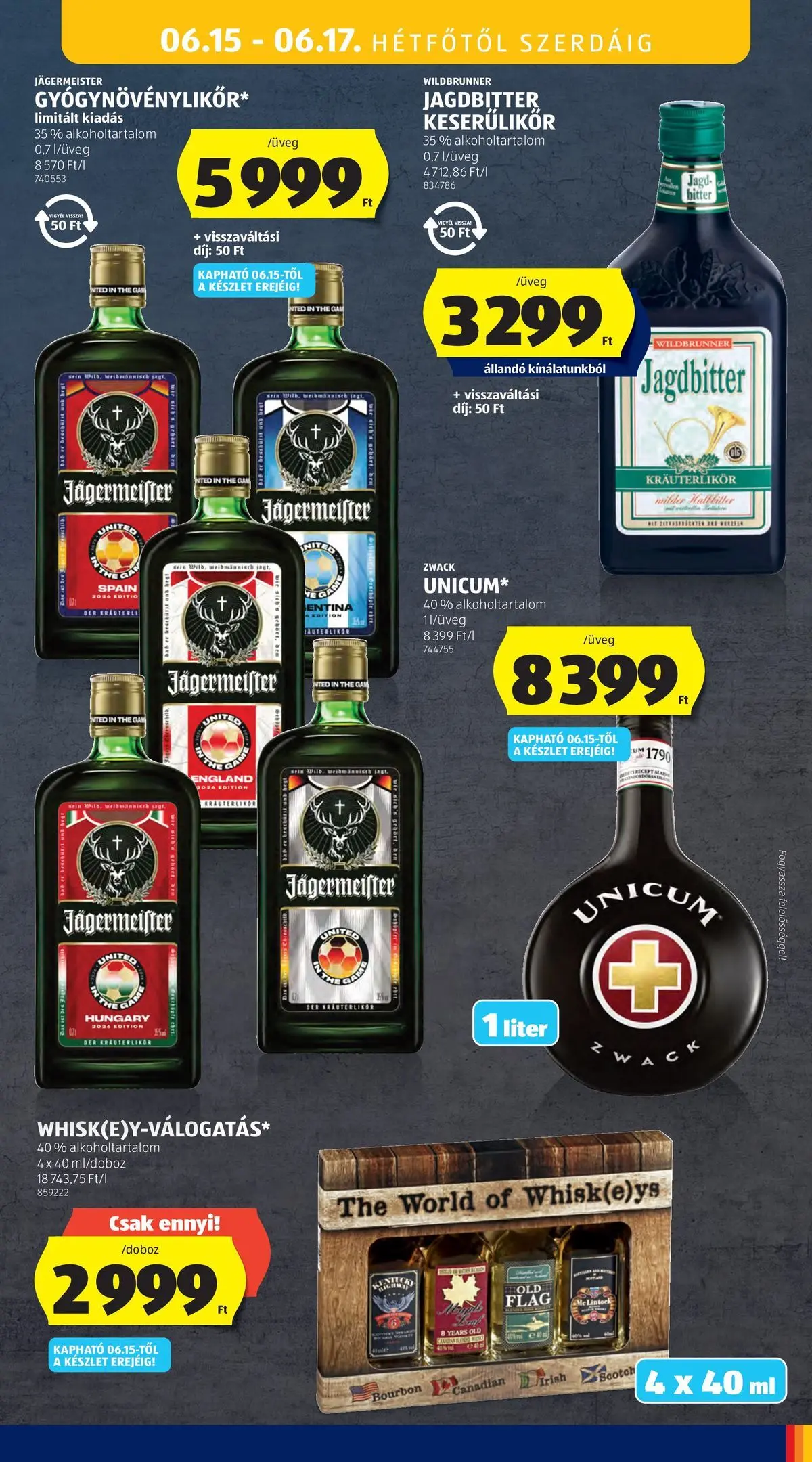 Aldi aktuális akciós újság - 2026.06.11.-tól⏳Szórólap | Oldal: 45 | Termékek: Jägermeister, Whiskey, Bourbon Aldi aktuális akciós újság - 2026.06.11. -tól/töl > akció, lapozható szórólap 🛍️ | Oldal: 45 | Termékek: Jägermeister, Whiskey, Bourbon