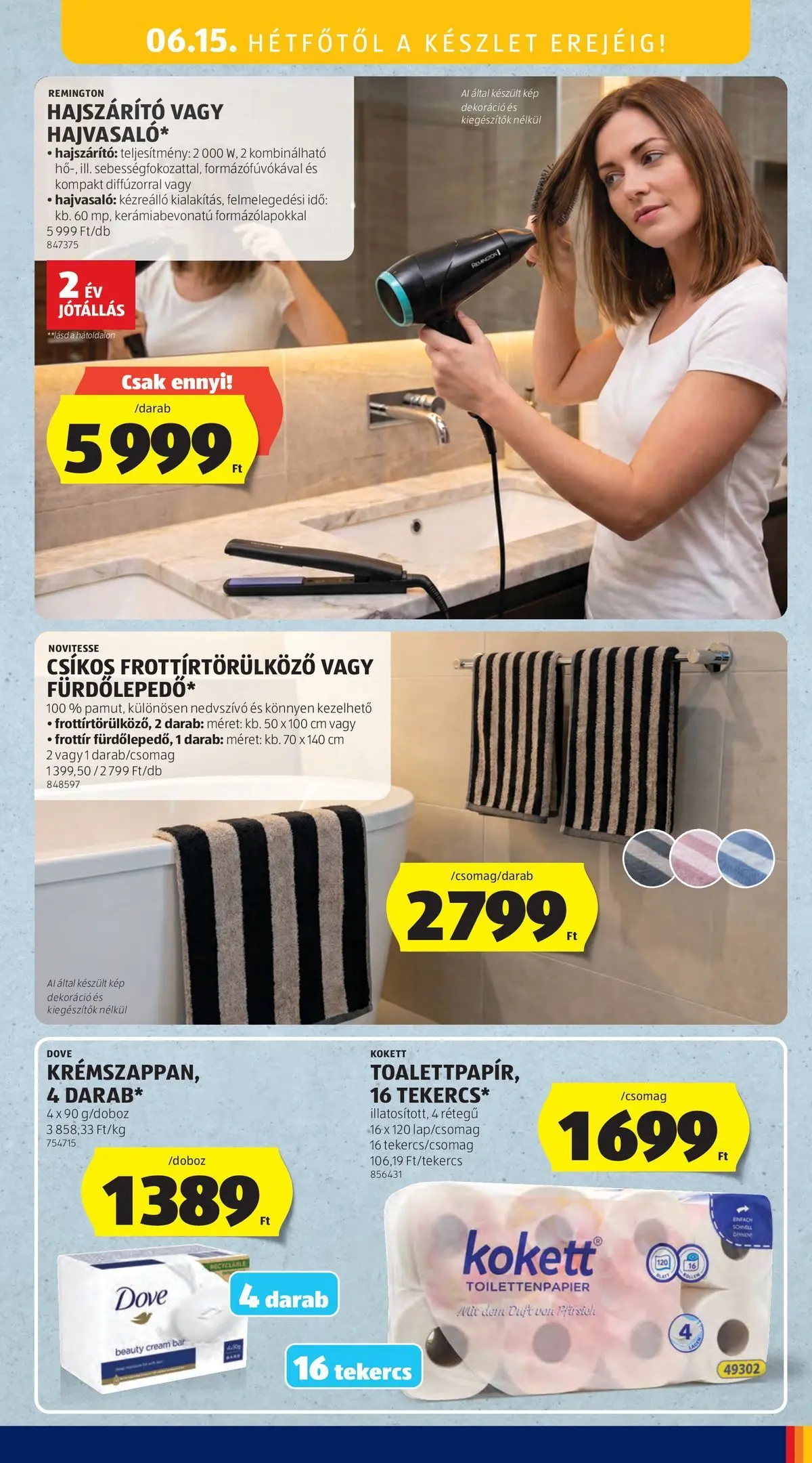 Aldi aktuális akciós újság - 2026.06.11.-tól⏳Szórólap | Oldal: 55 | Termékek: Hajvasaló, Hajszárító, Dekoráció Aldi aktuális akciós újság - 2026.06.11. -tól/töl > akció, lapozható szórólap 🛍️ | Oldal: 55 | Termékek: Hajvasaló, Hajszárító, Dekoráció
