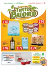 Tutto Buono Offerte valide dall' 11 al 28 Giugno - al 28.06.2026