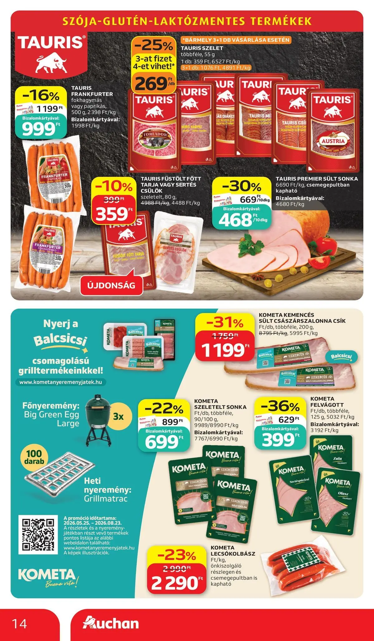 Auchan - Auchan újság érvényessége 2026.06.17-ig - 2026.06.10. -tól/töl > akció, lapozható szórólap 🛍️ | Oldal: 14 | Termékek: Tarja, Sonka, Császárszalonna, Felvágott