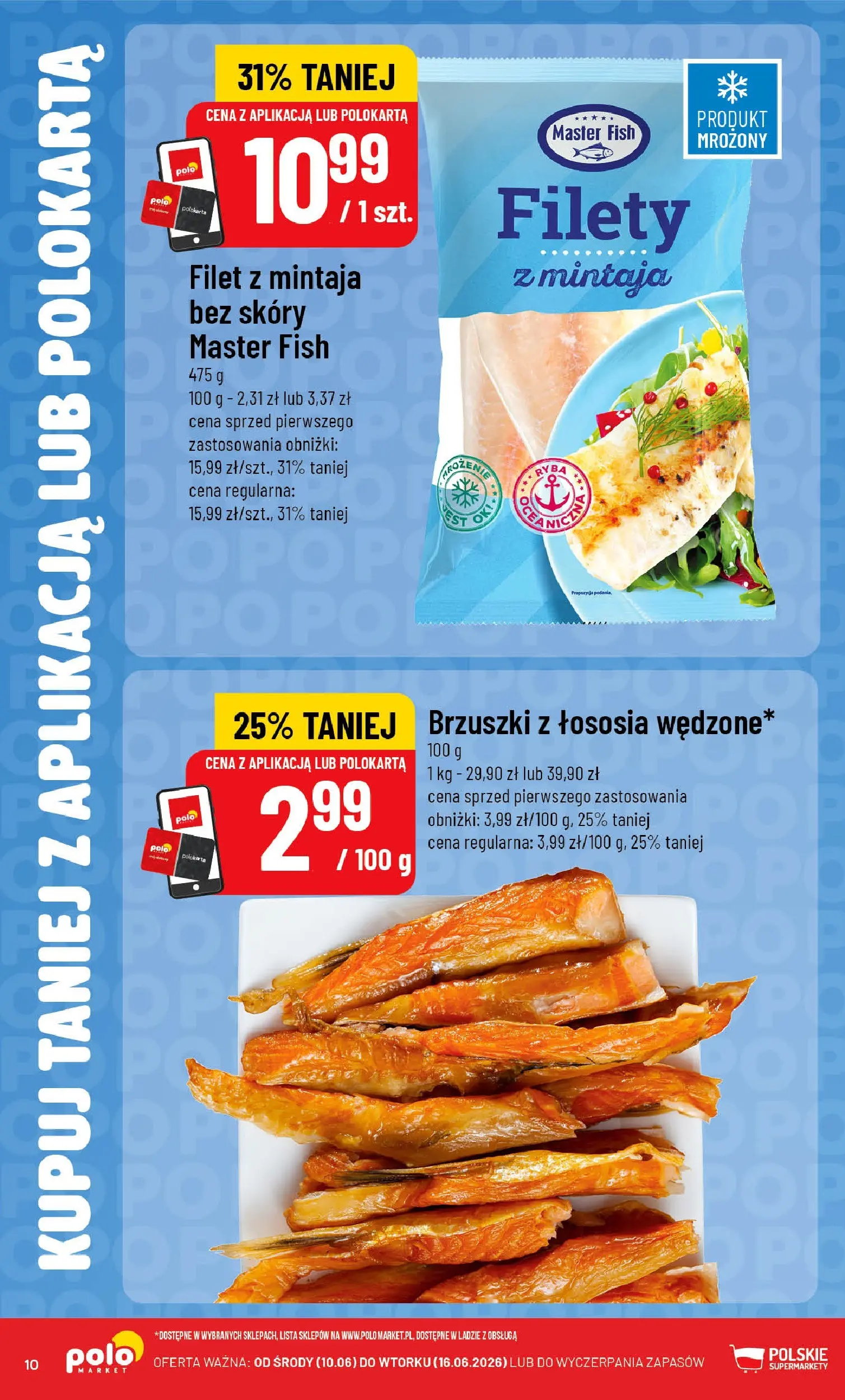 Nowa POLOmarket gazetka od jutra 10.06.2026 | Strona: 10 | Produkty: Brzuszki z łososia