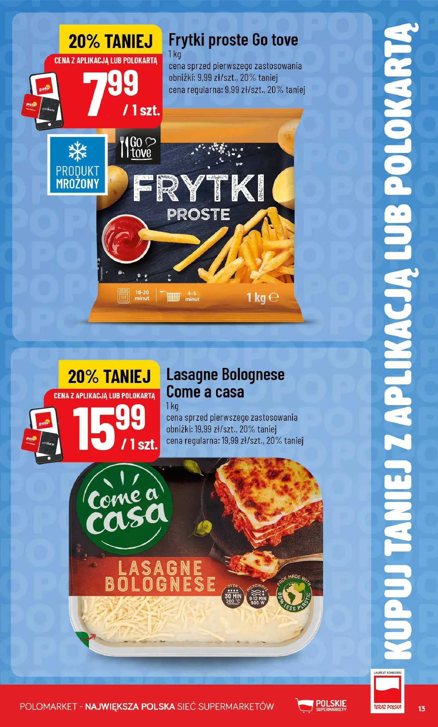 Nowa POLOmarket gazetka od jutra 10.06.2026 | Strona: 13 | Produkty: Lasagne, Lasagne bolognese, Frytki