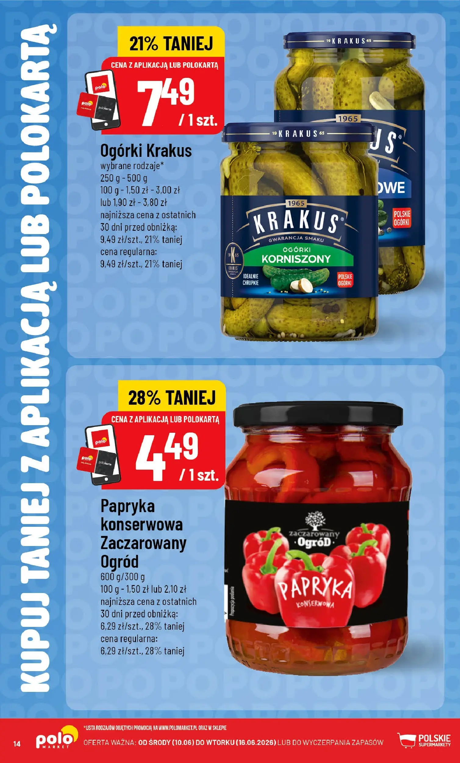 Nowa POLOmarket gazetka od jutra 10.06.2026 | Strona: 14 | Produkty: Papryka konserwowa, Papryka, Ogórki
