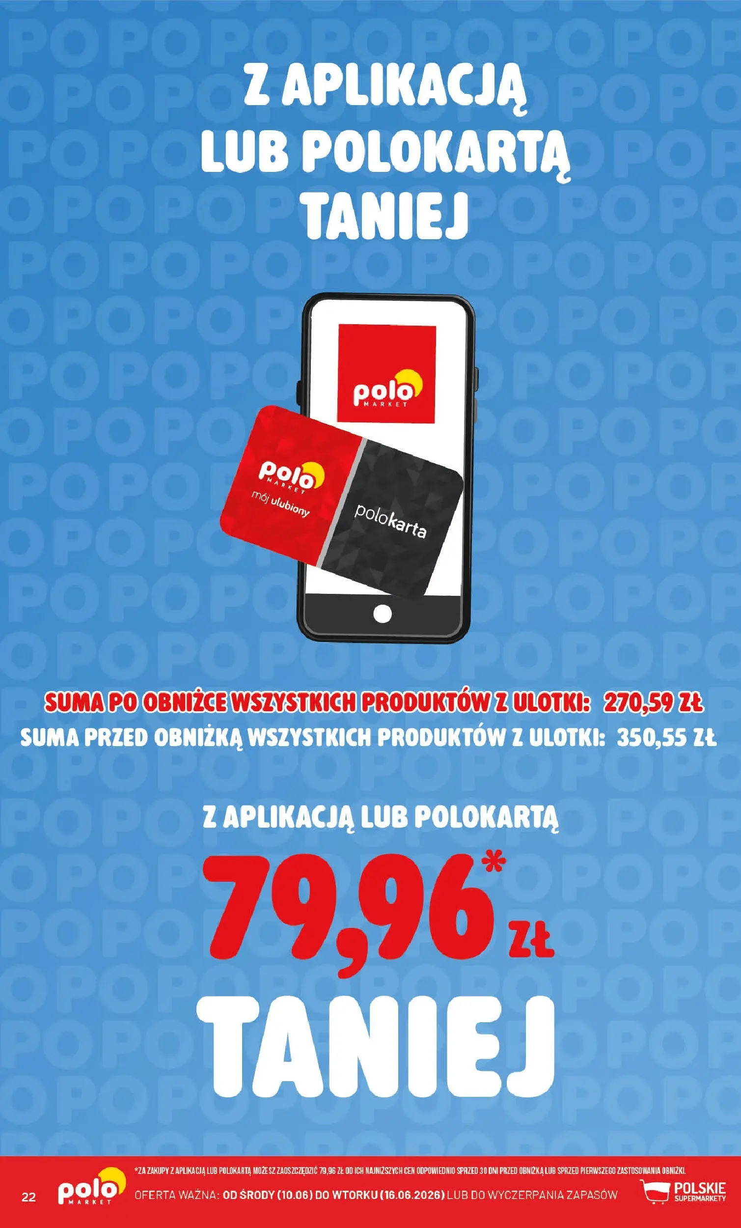 Nowa POLOmarket gazetka od jutra 10.06.2026 | Strona: 22