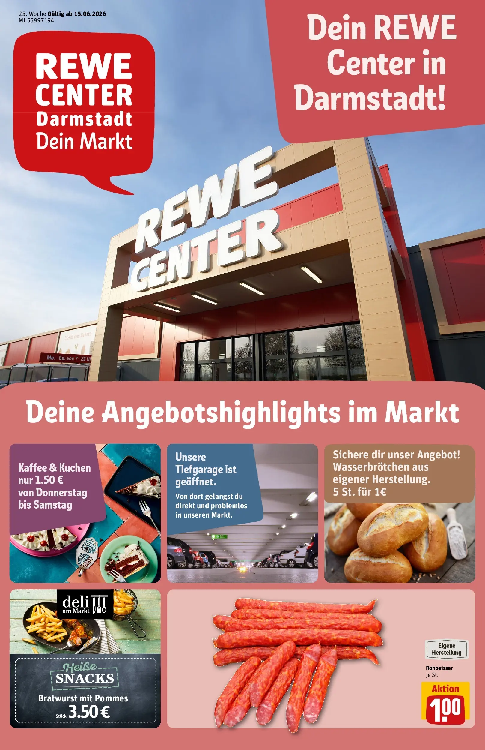 REWE Prospekt ab 14.06.2026 zum Blättern » Angebote | Seite: 1 | Produkte: Kaffee, Pommes, Bratwurst, Kuchen