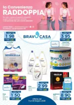 Bravo Casa la Convenienza RADDOPPIA - al 29.06.2026
