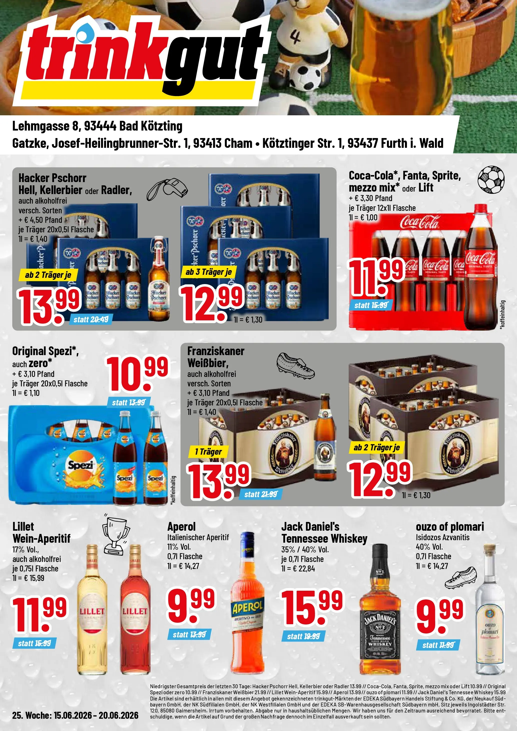 Trinkgut Prospekt Bad Kötzting (ab 14.06.2026) » Angebote online | Seite: 1 | Produkte: Ouzo, Cola, Weißbier, Whiskey
