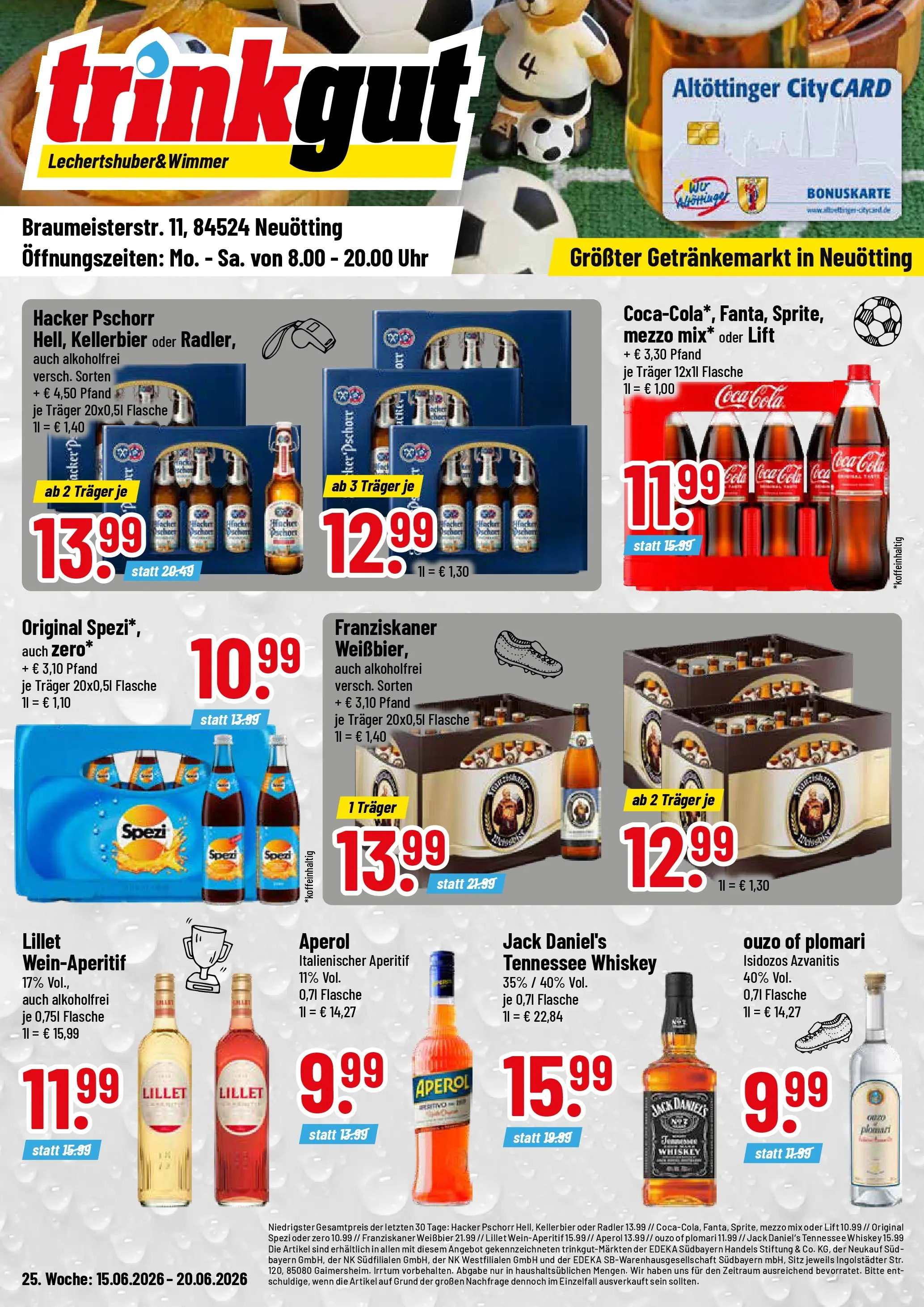 Trinkgut Prospekt Neuötting (ab 14.06.2026) » Angebote online | Seite: 1 | Produkte: Coca cola, Cola, Jack Daniel's, Lillet