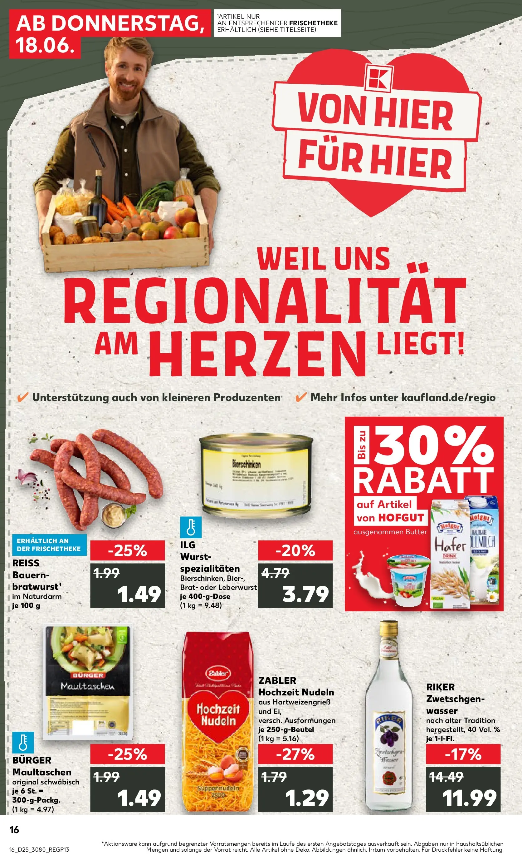 Prospekt Kaufland ab 15.06.2026 ยป Angebote und Werbung Online | Seite: 1 | Produkte: Wasser, Wurst, Nudeln, Maultaschen Prospekt Kaufland ab 15.06.2026 ยป Angebote Online zum Blรคttern | Seite: 1 | Produkte: Wasser, Wurst, Nudeln, Maultaschen