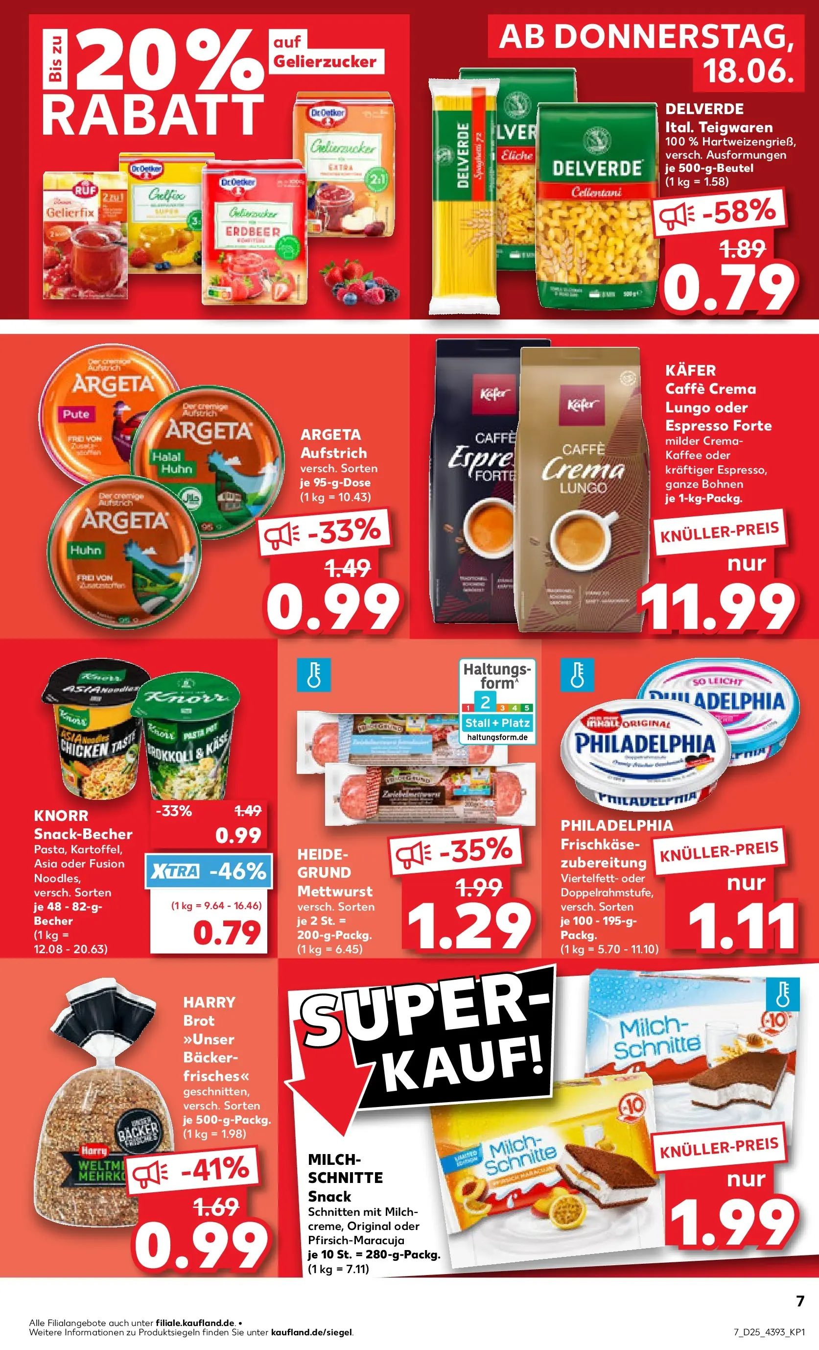 Prospekt Kaufland ab 14.06.2026 ยป Angebote und Werbung Online | Seite: 16 | Produkte: Gelierzucker, Philadelphia, Pasta, Brot Prospekt Kaufland ab 14.06.2026 ยป Angebote Online zum Blรคttern | Seite: 16 | Produkte: Gelierzucker, Philadelphia, Pasta, Brot