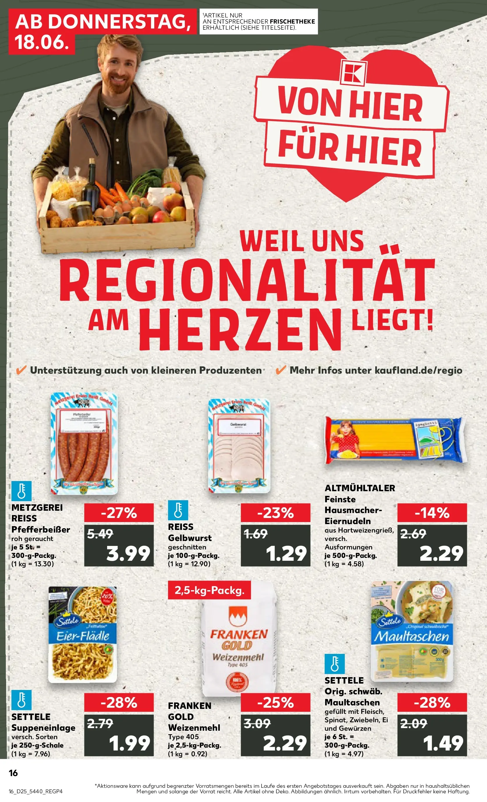 Prospekt Kaufland ab 14.06.2026 ยป Angebote und Werbung Online | Seite: 25 | Produkte: Weizenmehl, Maultaschen Prospekt Kaufland ab 14.06.2026 ยป Angebote Online zum Blรคttern | Seite: 25 | Produkte: Weizenmehl, Maultaschen