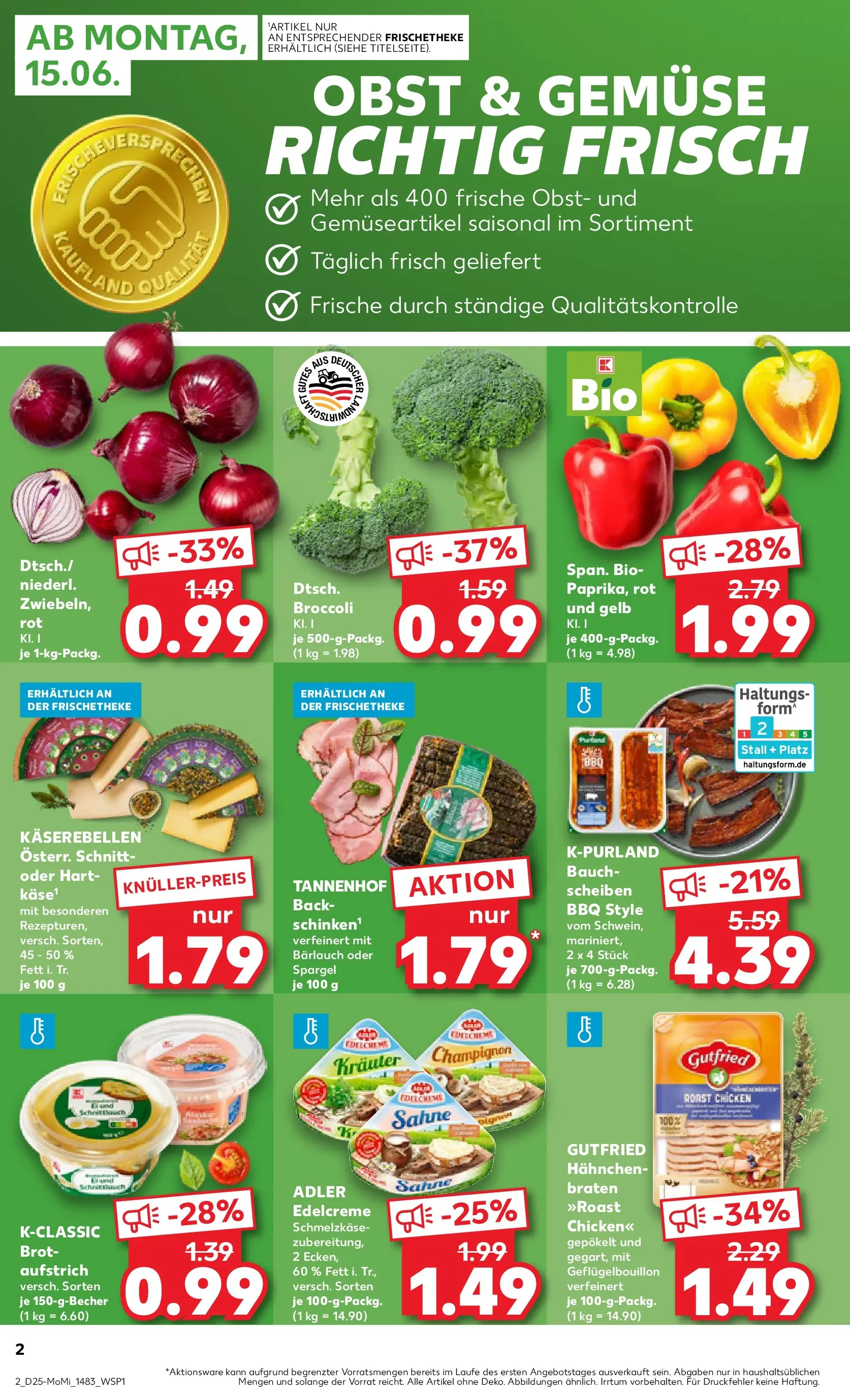Prospekt Kaufland ab 14.06.2026 ยป Angebote und Werbung Online | Seite: 2 | Produkte: Hahnchen, Obst, Schinken, Sahne Prospekt Kaufland ab 14.06.2026 ยป Angebote Online zum Blรคttern | Seite: 2 | Produkte: Hahnchen, Obst, Schinken, Sahne