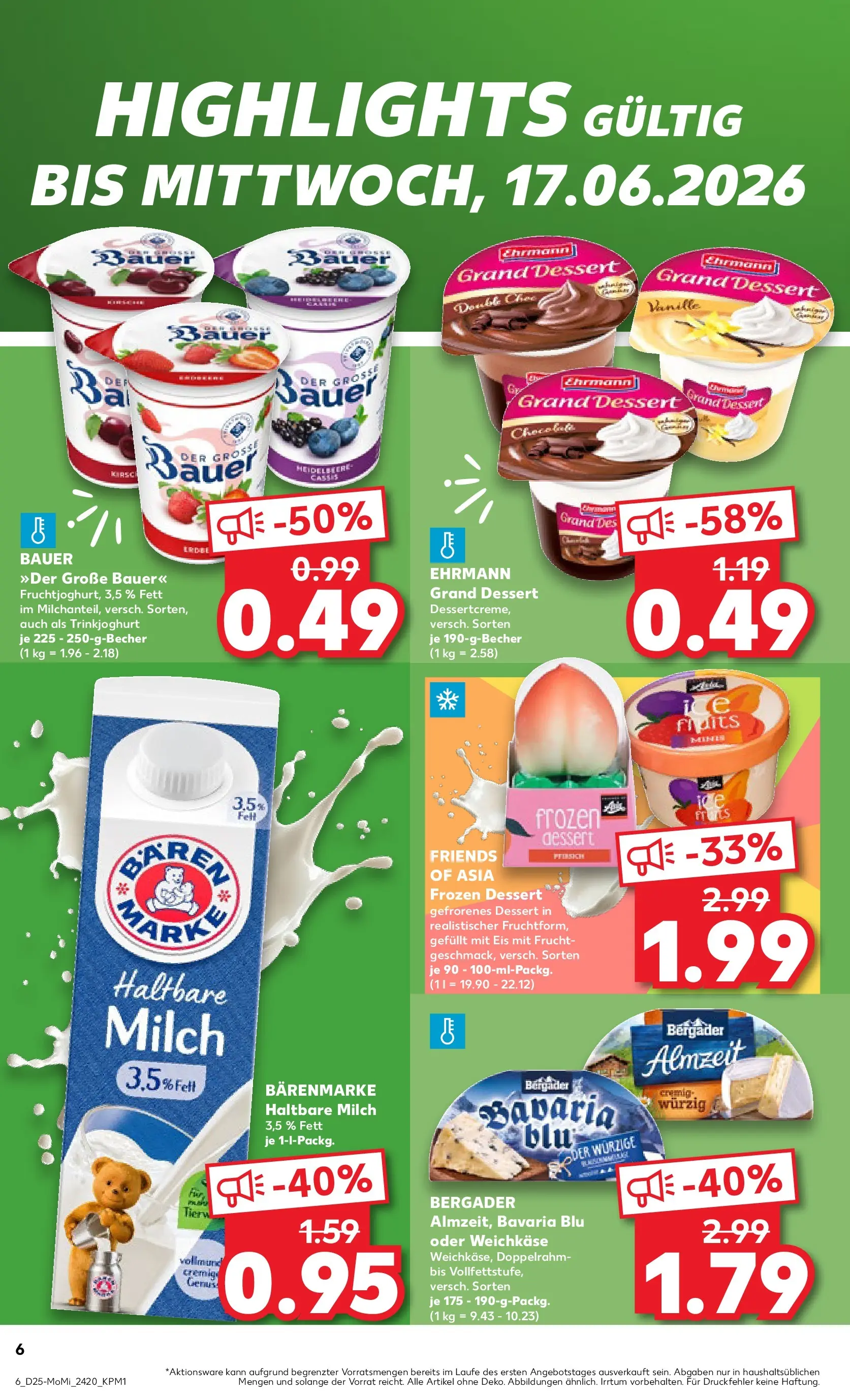 Prospekt Kaufland ab 14.06.2026 ยป Angebote und Werbung Online | Seite: 6 | Produkte: Ehrmann grand dessert, Haltbare milch, Trinkjoghurt, Eis Prospekt Kaufland ab 14.06.2026 ยป Angebote Online zum Blรคttern | Seite: 6 | Produkte: Ehrmann grand dessert, Haltbare milch, Trinkjoghurt, Eis