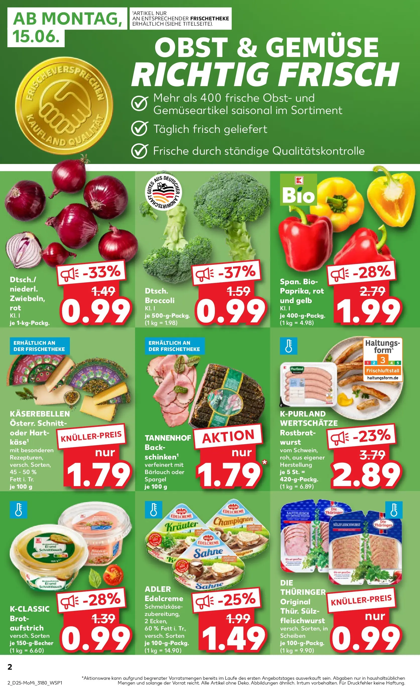 Prospekt Kaufland ab 14.06.2026 ยป Angebote und Werbung Online | Seite: 2 | Produkte: Gemรผse, Obst, Wurst, Brot Prospekt Kaufland ab 14.06.2026 ยป Angebote Online zum Blรคttern | Seite: 2 | Produkte: Gemรผse, Obst, Wurst, Brot