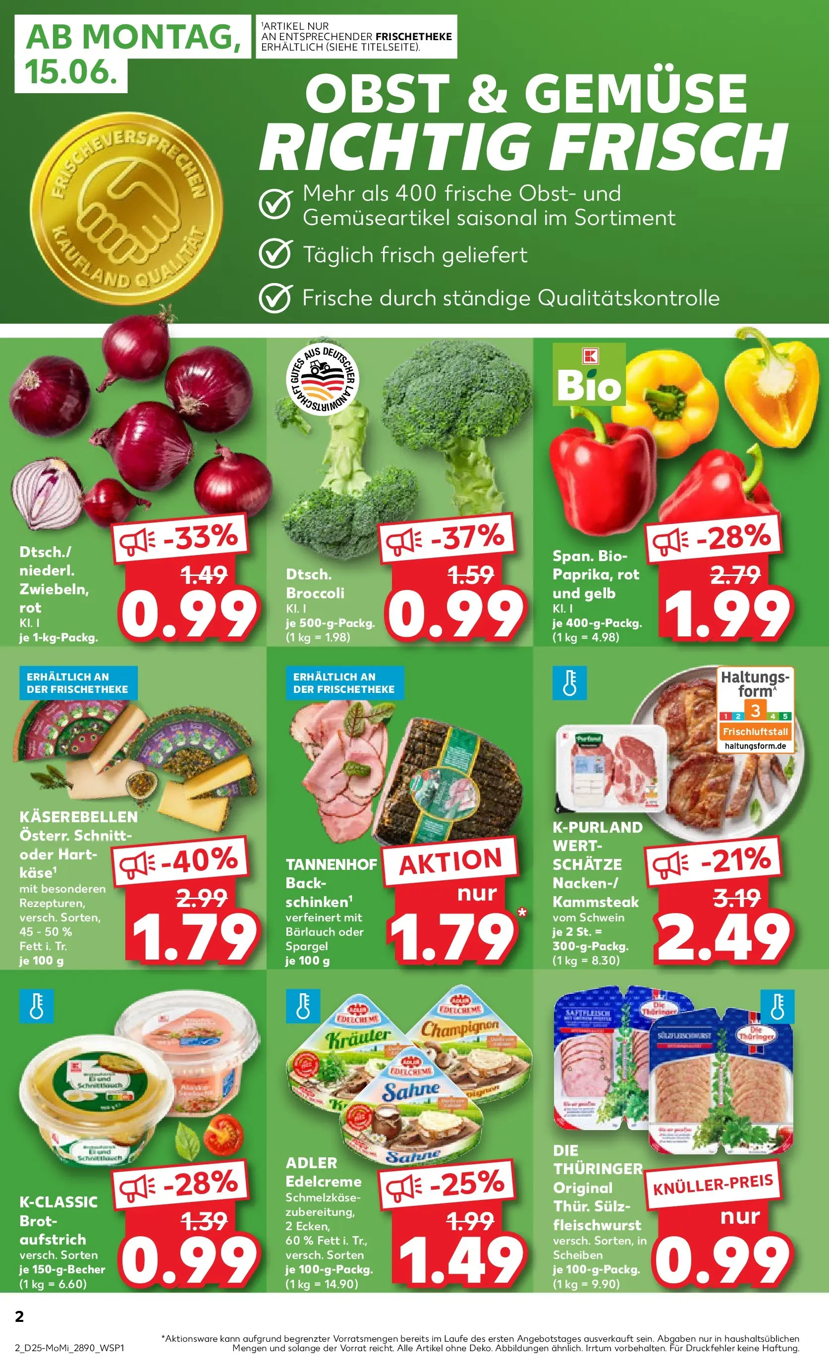 Prospekt Kaufland ab 14.06.2026 ยป Angebote und Werbung Online | Seite: 2 | Produkte: Spargel, Gemรผse, Brot, Steak Prospekt Kaufland ab 14.06.2026 ยป Angebote Online zum Blรคttern | Seite: 2 | Produkte: Spargel, Gemรผse, Brot, Steak