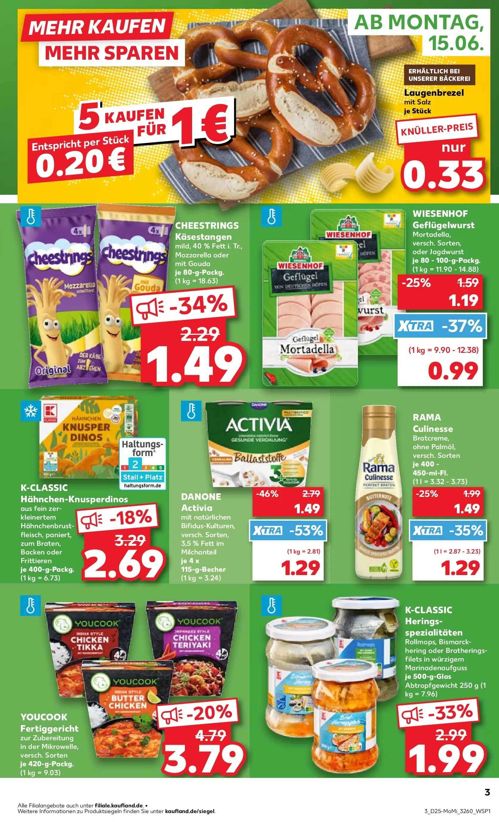 Prospekt Kaufland ab 14.06.2026 ยป Angebote und Werbung Online | Seite: 3 | Produkte: Activia, Bรคckerei, Butter, Hahnchenbrust Prospekt Kaufland ab 14.06.2026 ยป Angebote Online zum Blรคttern | Seite: 3 | Produkte: Activia, Bรคckerei, Butter, Hahnchenbrust