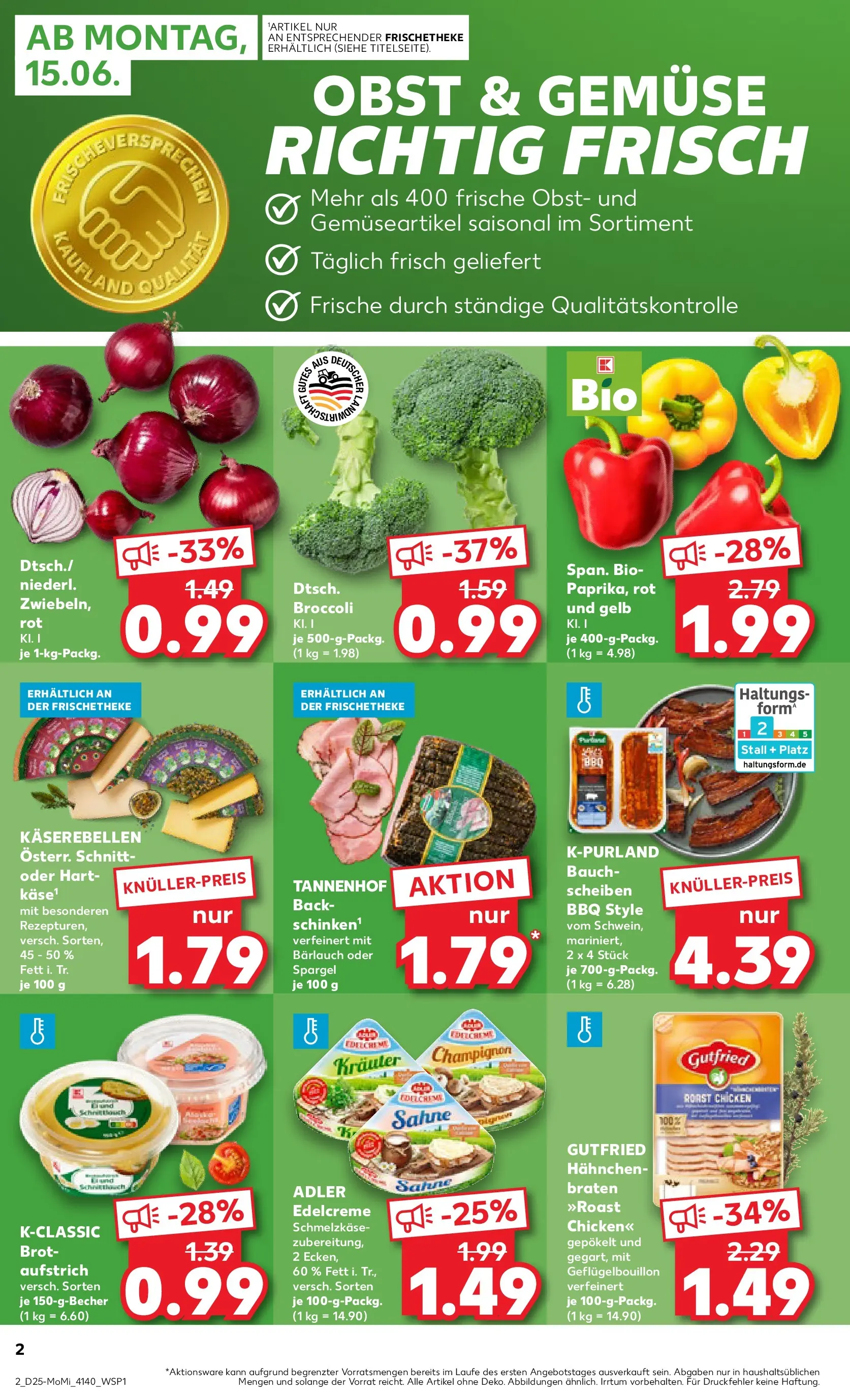 Prospekt Kaufland ab 14.06.2026 ยป Angebote und Werbung Online | Seite: 2 | Produkte: Hahnchen, Obst, Brot, Sahne Prospekt Kaufland ab 14.06.2026 ยป Angebote Online zum Blรคttern | Seite: 2 | Produkte: Hahnchen, Obst, Brot, Sahne