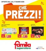 Famila Superstore CHE PREZZI! - al 17.06.2026