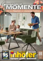M&ouml;bel Inhofer Gemeinsame MOMENTE - bis 27.06.2026