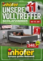 M&ouml;bel Inhofer UNSERE VOLLTREFFER - SCHLAFZIMMER - bis 18.07.2026