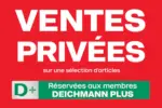 DEICHMANN Ventes Priv&eacute;es - au 30.06.2026