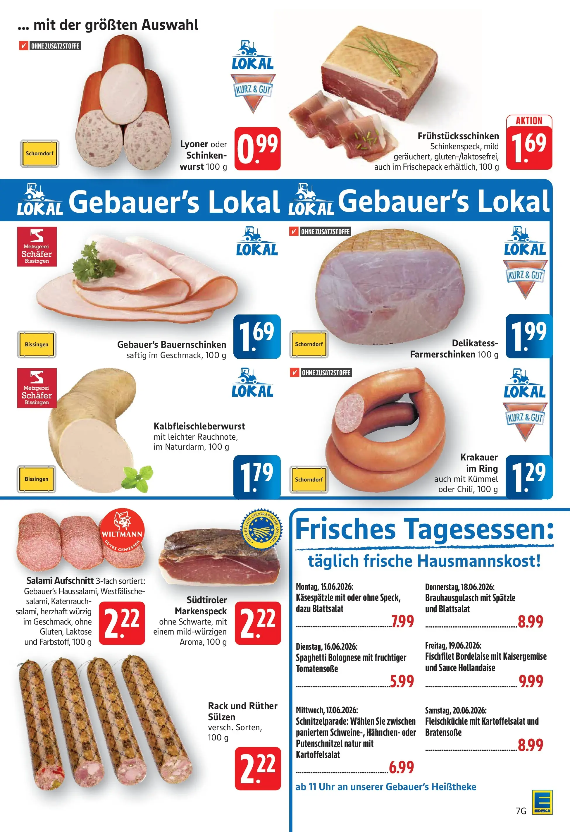 Edeka prospekt Geislingen (ab 14.06.2026) » Angebote Online | Seite: 7 | Produkte: Hahnchen, Wurst, Schinken, Uhr