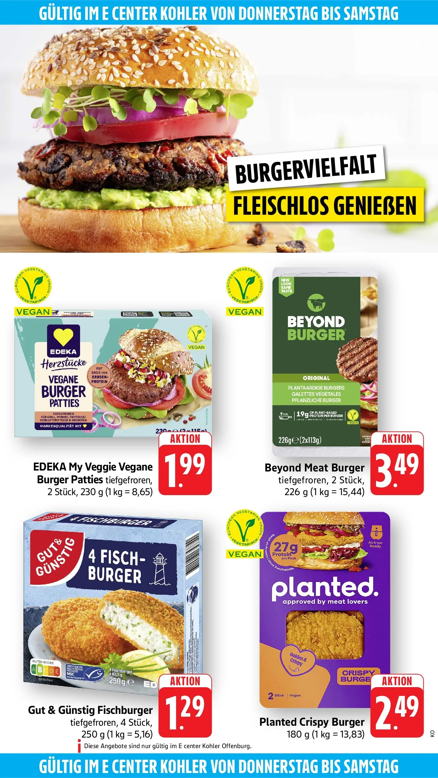 Edeka Prospekt Offenburg (ab 15.06.2026) ยป Angebote Online | Seite: 54 | Produkte: Burger, Fisch, Fritteuse, Erbsen Edeka Prospekt Offenburg (ab 15.06.2026) ยป Angebote Online | Seite: 54 | Produkte: Burger, Fisch, Fritteuse, Erbsen