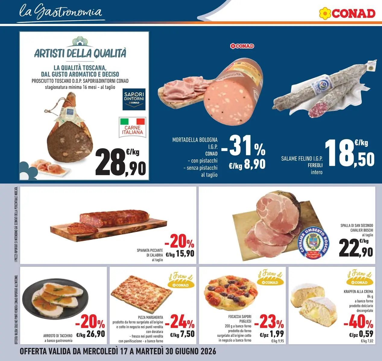 Volantino Conad dal 16/06/2026 > Anteprima | Pagina: 14 | Prodotti: Salame, Focaccia, Mortadella, Pistacchi