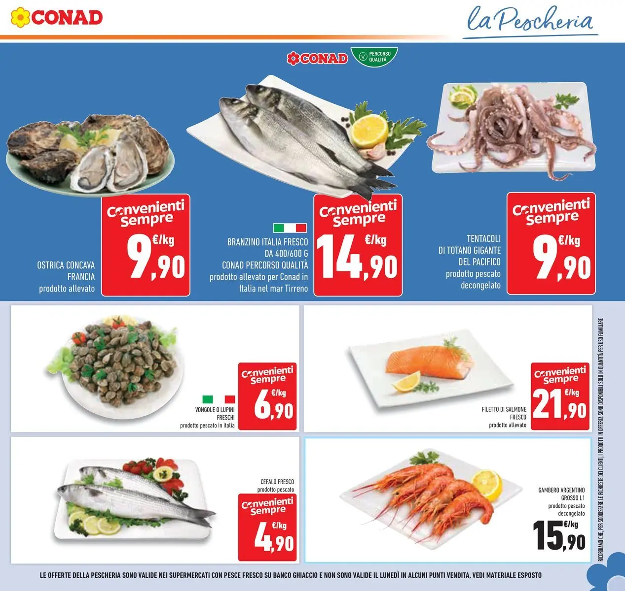 Volantino Conad dal 16/06/2026 > Anteprima | Pagina: 11 | Prodotti: Vongole, Salmone fresco, Branzino, Totano