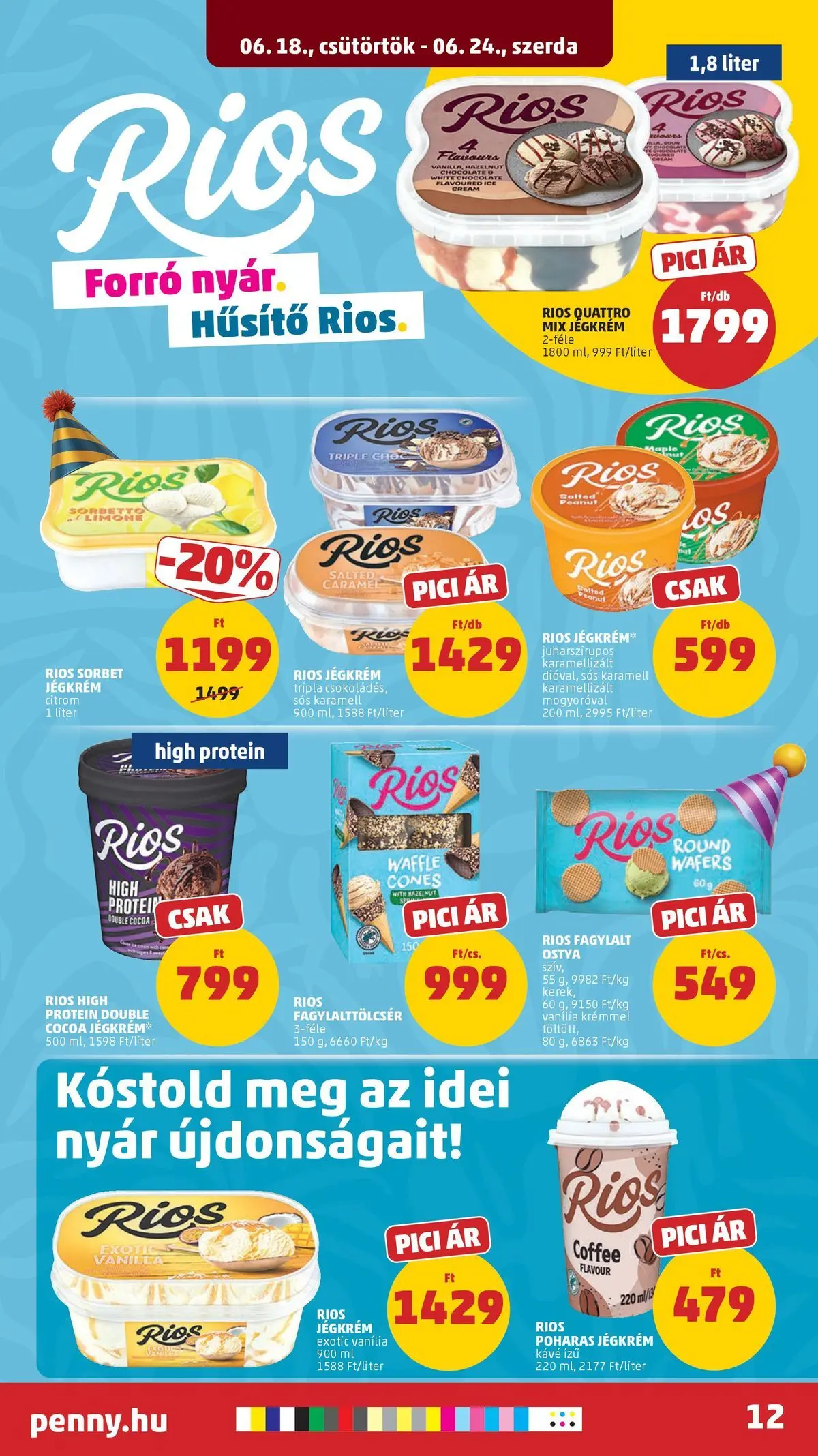 PENNY - Penny újság érvényessége 2026.06.24-ig: 2026.06.17.-tól lapozható | Oldal: 12 | Termékek: Fagylalt, Protein, Kávé, Jégkrém