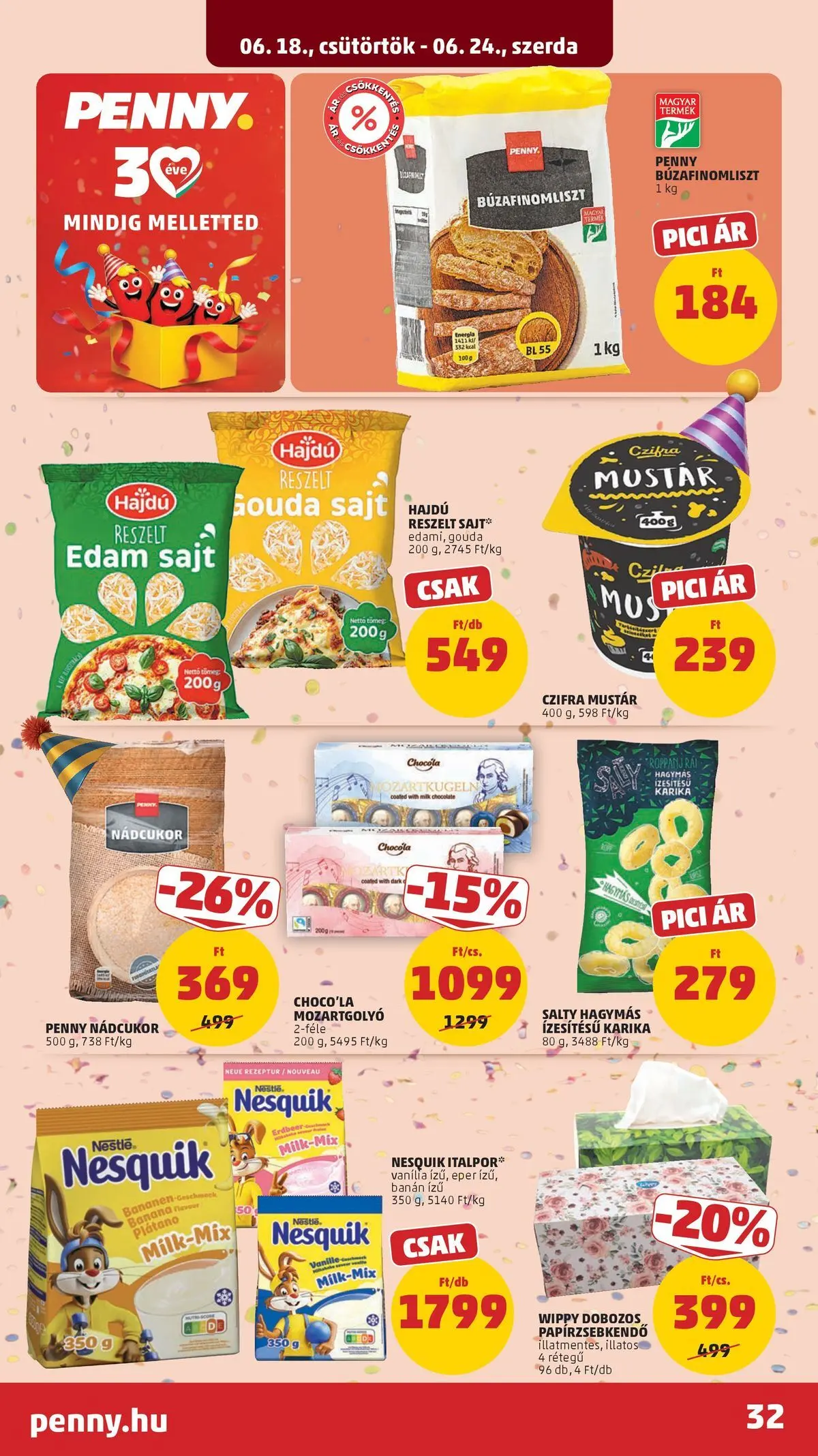 PENNY - Penny újság érvényessége 2026.06.24-ig: 2026.06.17.-tól lapozható | Oldal: 32 | Termékek: Nádcukor, Gouda, Nesquik, Sajt