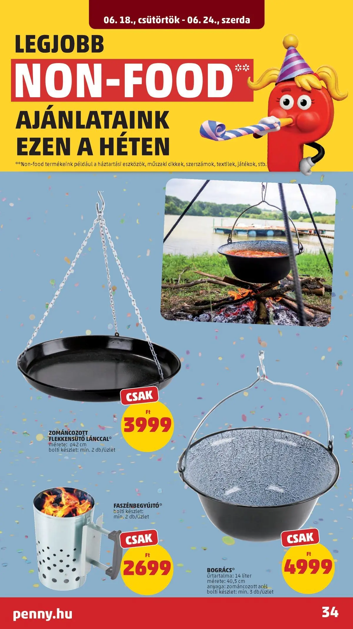 PENNY - Penny újság érvényessége 2026.06.24-ig: 2026.06.17.-tól lapozható | Oldal: 34 | Termékek: Grill, Bogrács