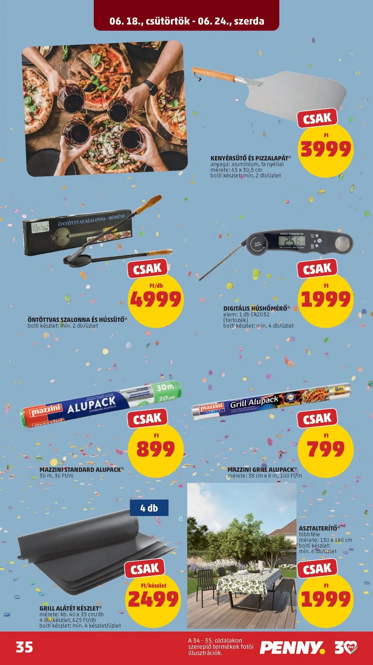 PENNY - Penny újság érvényessége 2026.06.24-ig: 2026.06.17.-tól lapozható | Oldal: 35 | Termékek: Grill, Kenyérsütő, Szalonna, Pizza