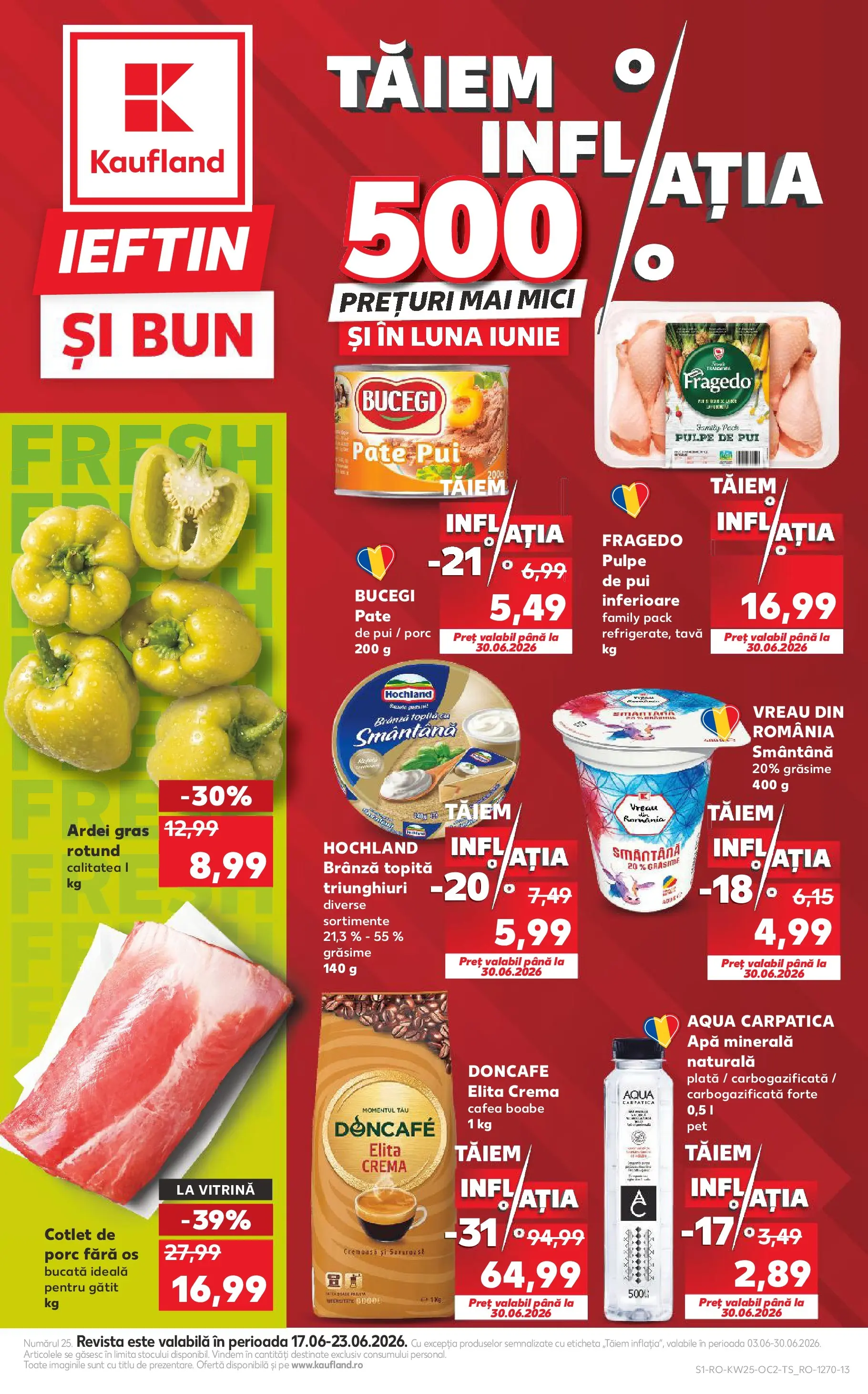 Kaufland Miercurea Ciuc 17.06.2026 || Revista si Oferte | Pagină: 1 | Produse: Hacıyatmaz Kedi Oyuncağı, Mici, Cremă, Smântână Kaufland Miercurea Ciuc 17.06.2026 - Revista si Oferta | Pagină: 1 | Produse: Hacıyatmaz Kedi Oyuncağı, Mici, Cremă, Smântână