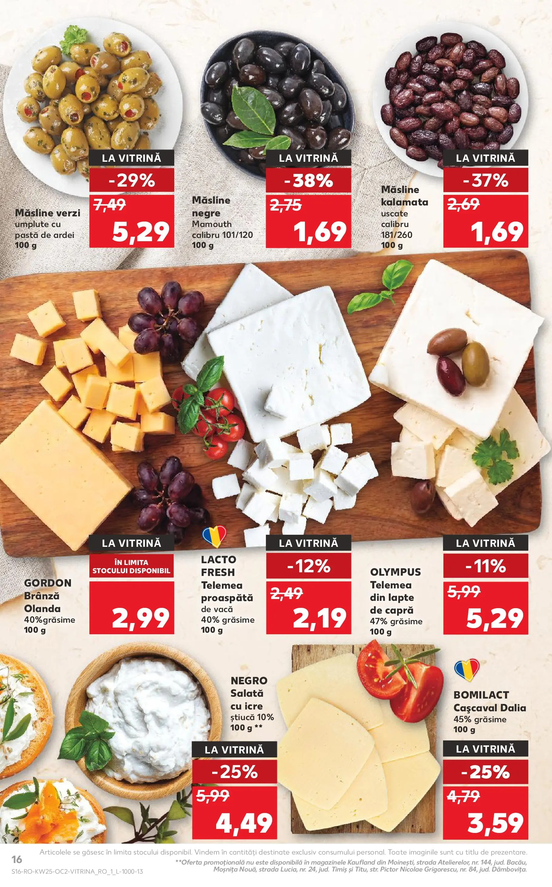 Kaufland Viseu de Sus 17.06.2026 - Revista si Oferta | Pagină: 16 | Produse: Hijyenik ped, Măsline, Brânză, Salată cu icre