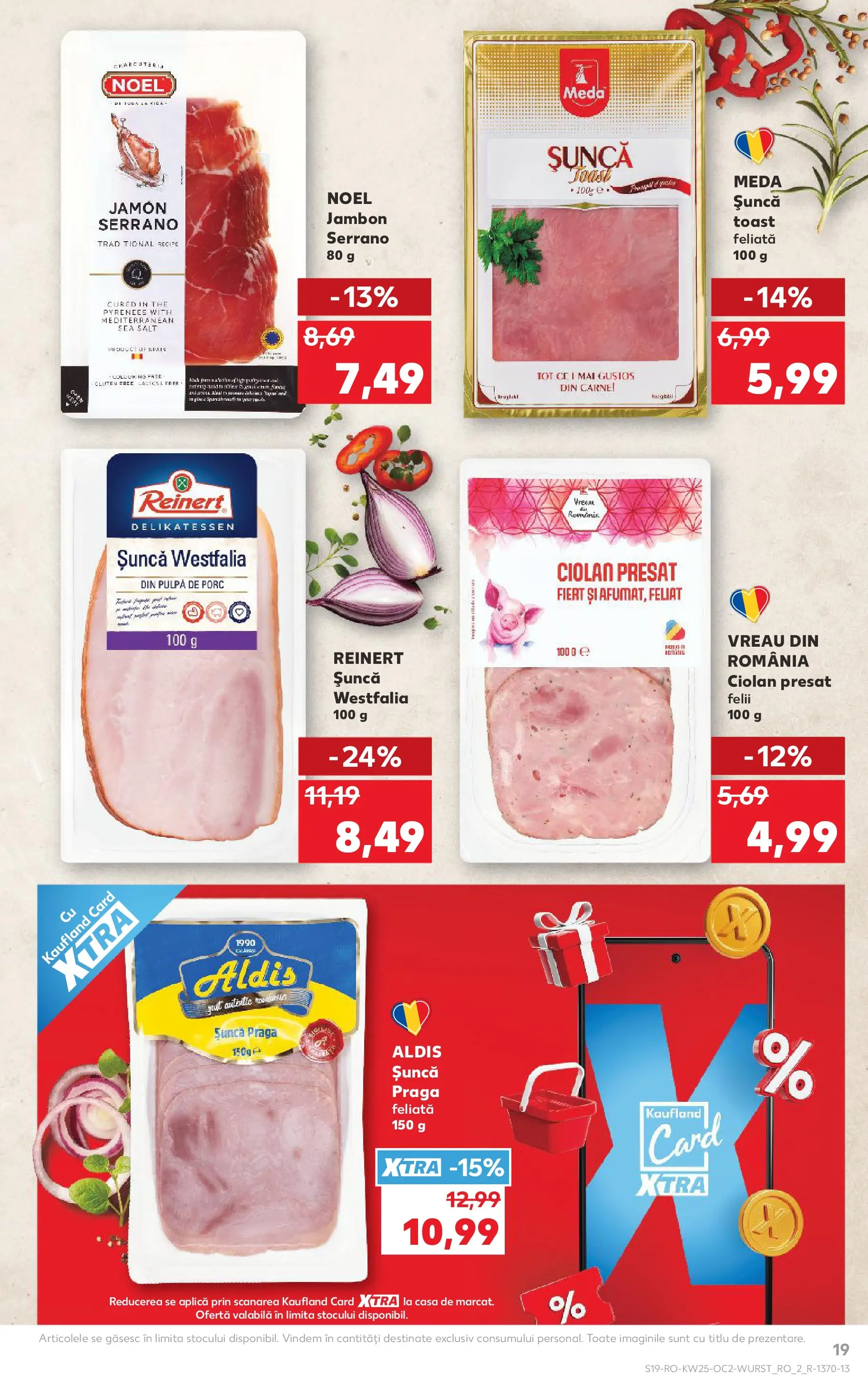 Kaufland Miercurea Ciuc 17.06.2026 || Revista si Oferte | Pagină: 19 | Produse: Șuncă Kaufland Miercurea Ciuc 17.06.2026 - Revista si Oferta | Pagină: 19 | Produse: Șuncă