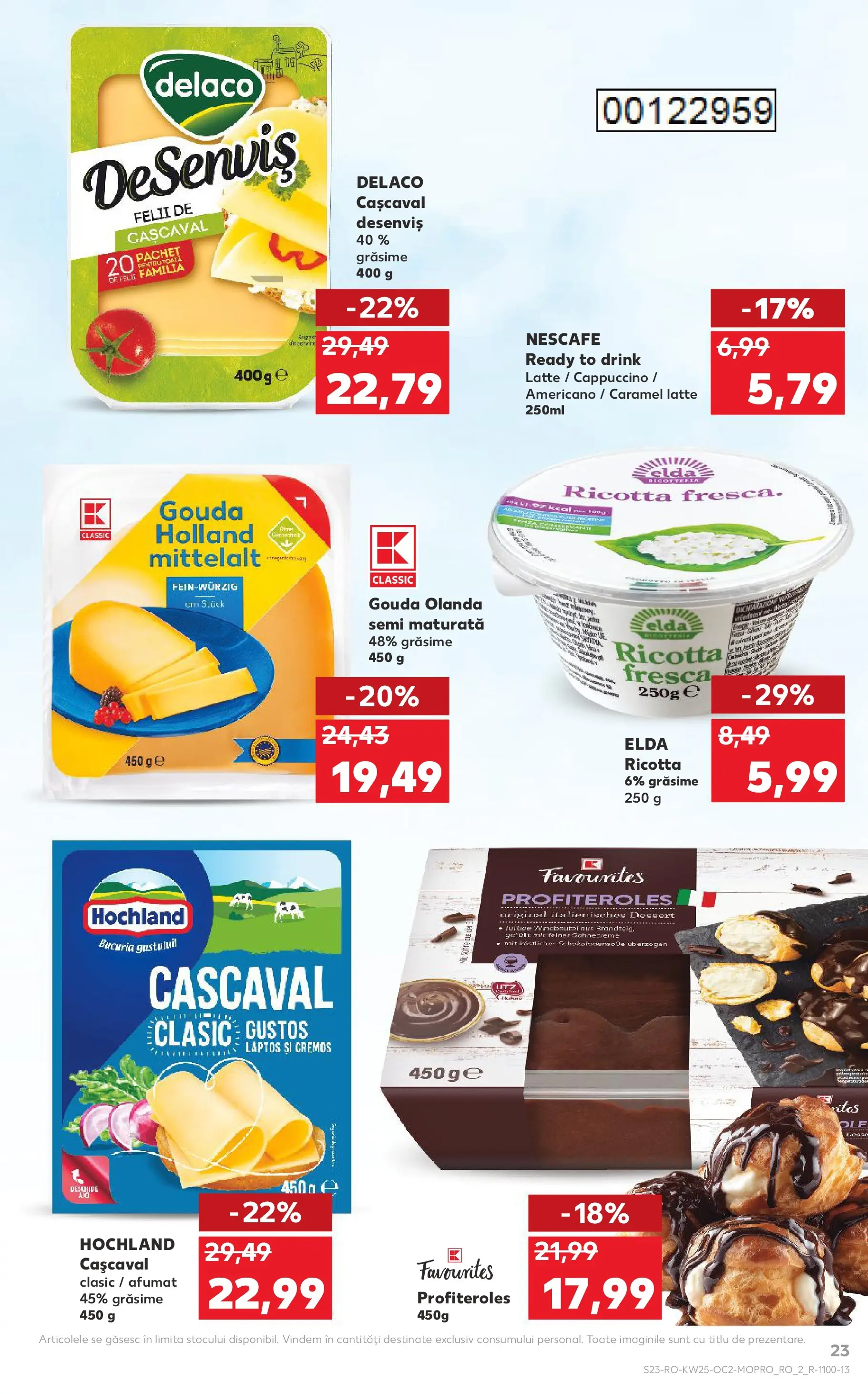 Kaufland Viseu de Sus 17.06.2026 - Revista si Oferta | Pagină: 23 | Produse: Light Kedi Konservesi, Cașcaval, Gouda
