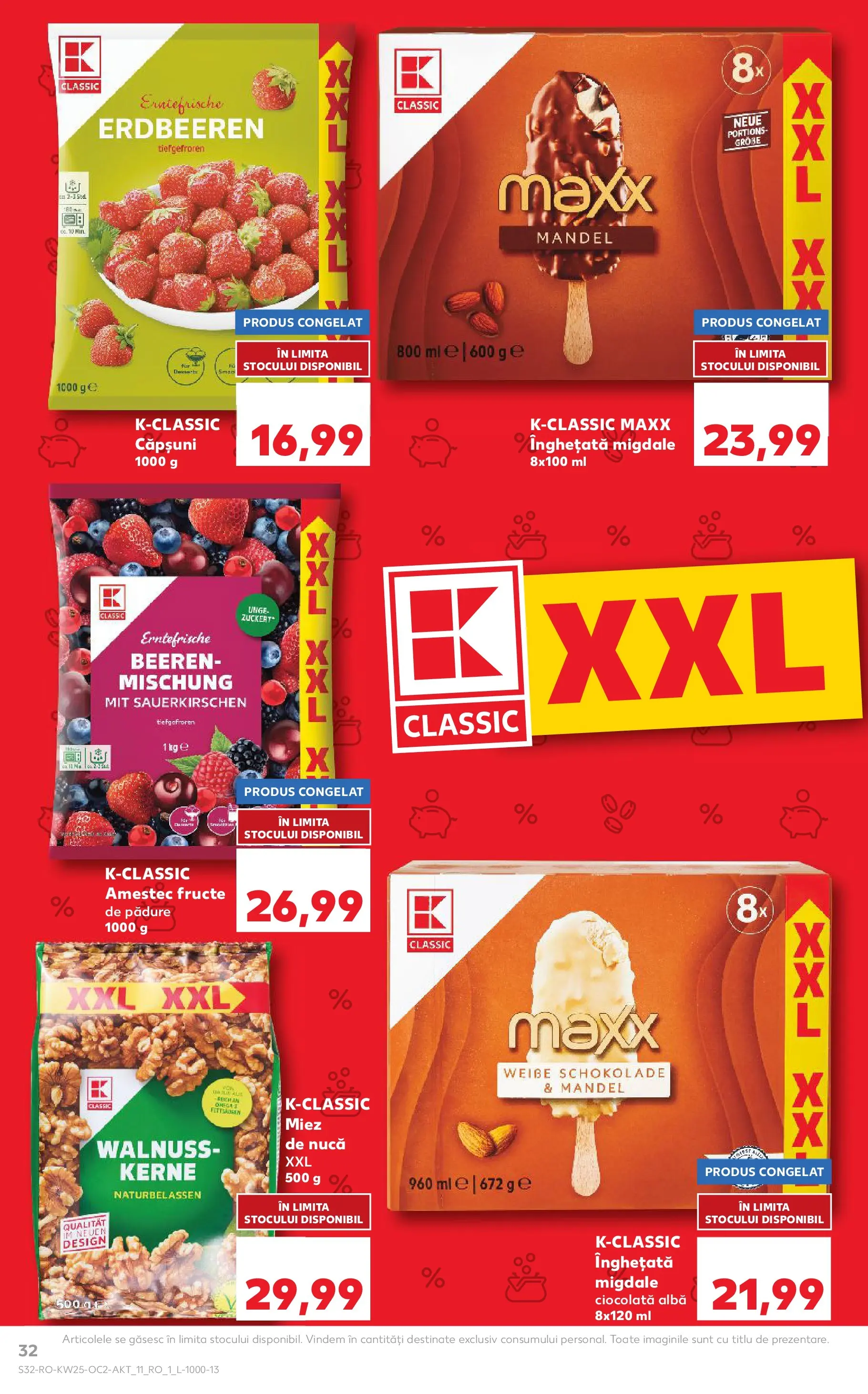 Kaufland Viseu de Sus 17.06.2026 - Revista si Oferta | Pagină: 32 | Produse: Chaussures de ski, Migdale, Căpșuni, Fructe